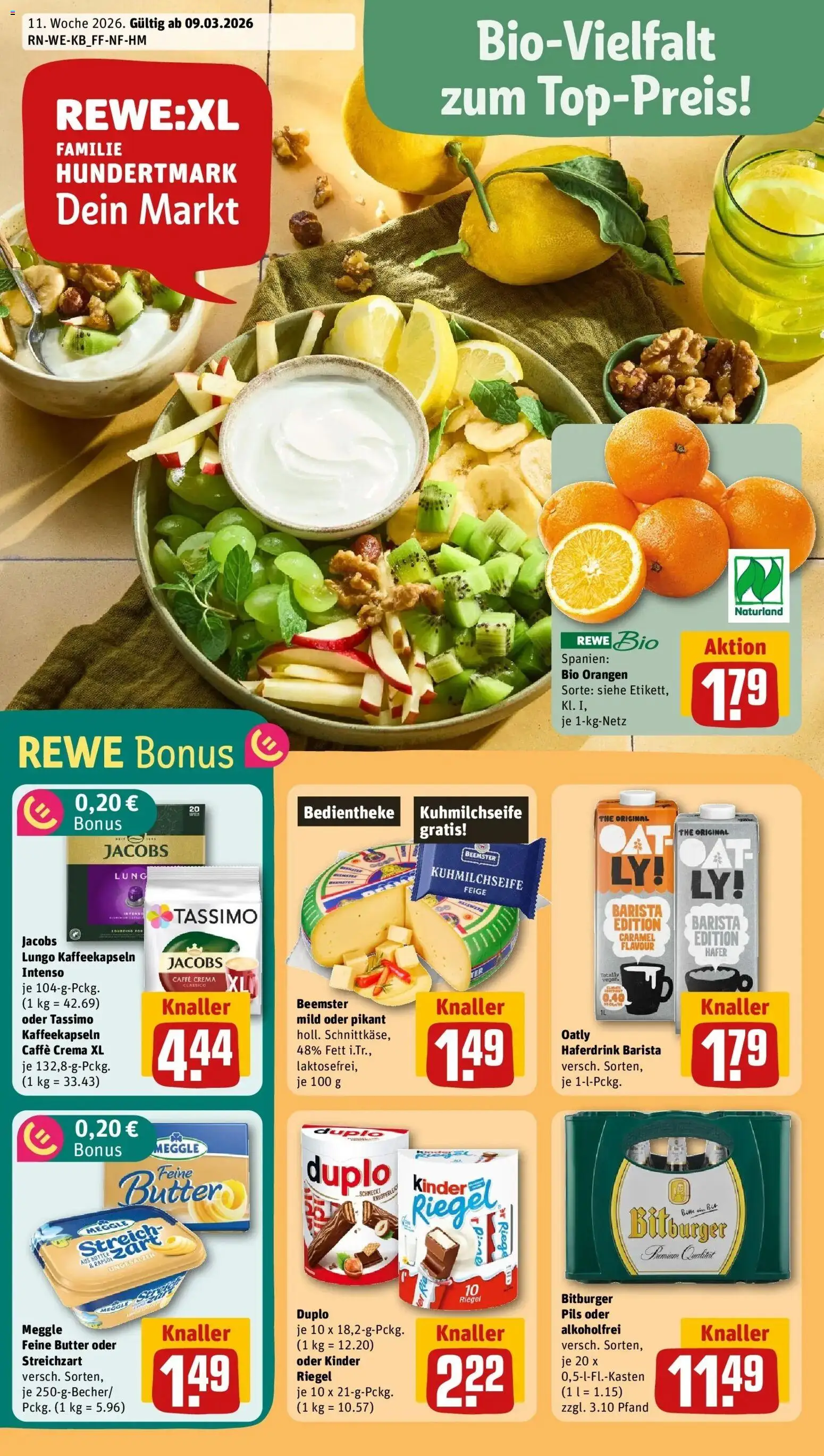 Vorschau von dem Prospekt des Geschäftes Rewe, gültig ab dem 09.03.2026 - Butter, Tassimo, Rapsöl, Oatly, Orangen, Pils, Haferdrink, Kinder riegel