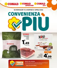 Anteprima dell'opuscolo Conad volantino Convenienza Più Campania dal negozio Conad valido da 15/04/2026