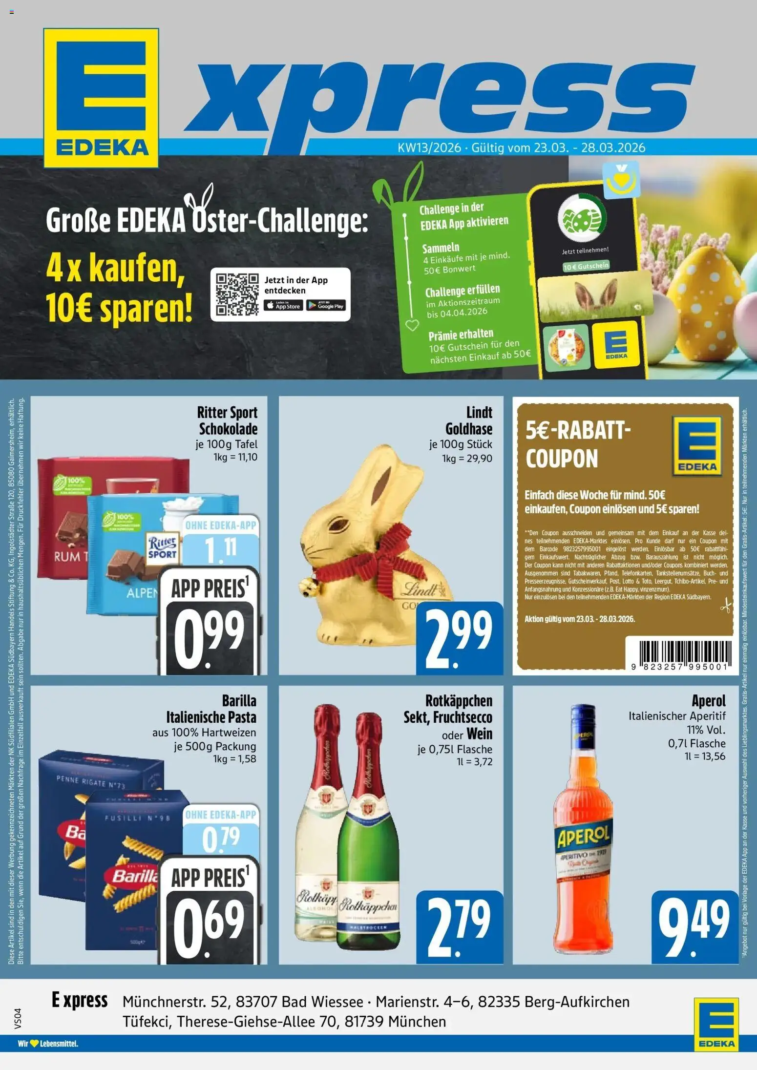 Vorschau von dem Prospekt des Geschäftes Edeka, gültig ab dem 23.03.2026 - Schokolade, Pasta, Aperol, Bad, Wein, Rotkäppchen, Barilla, Fruchtsecco