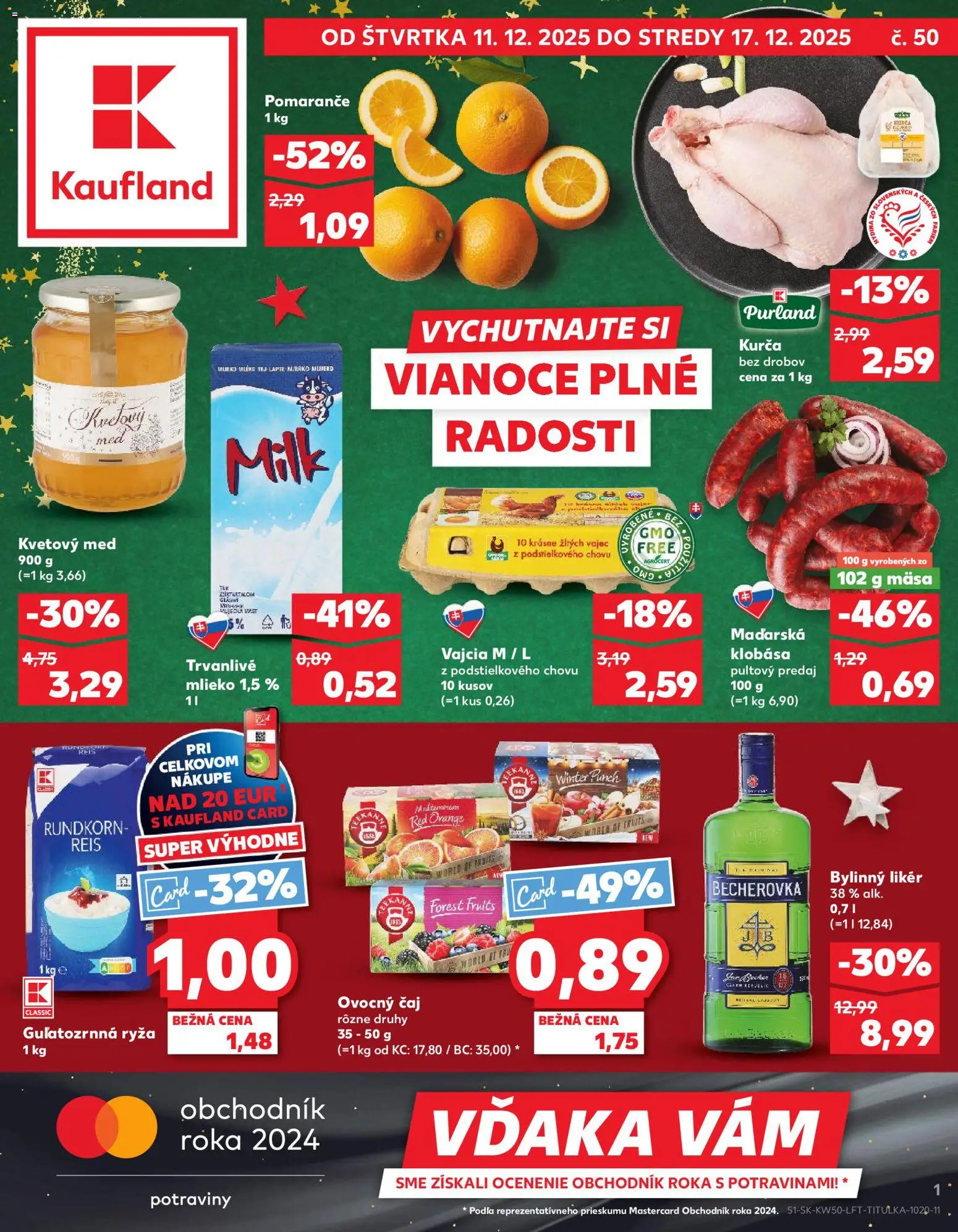 Náhľad Kaufland letáku platného od 11.12.2025 - Med, Becherovka, Čaj, Ryža, Klobása, Pomaranče, Teekanne, Trvanlivé mlieko