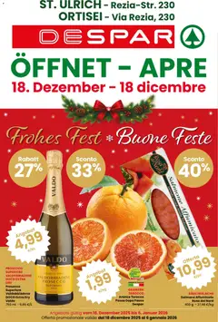 Anteprima dell'opuscolo Volantino Nuova Apertura Ortisei dal negozio Despar valido da 18/12/2025