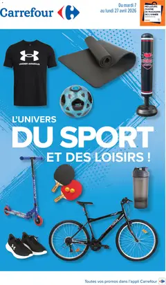 Prévisualisation de Carrefour L'univers du sport et des loisirs du magasin Carrefour formulaire valide 07/04/2026