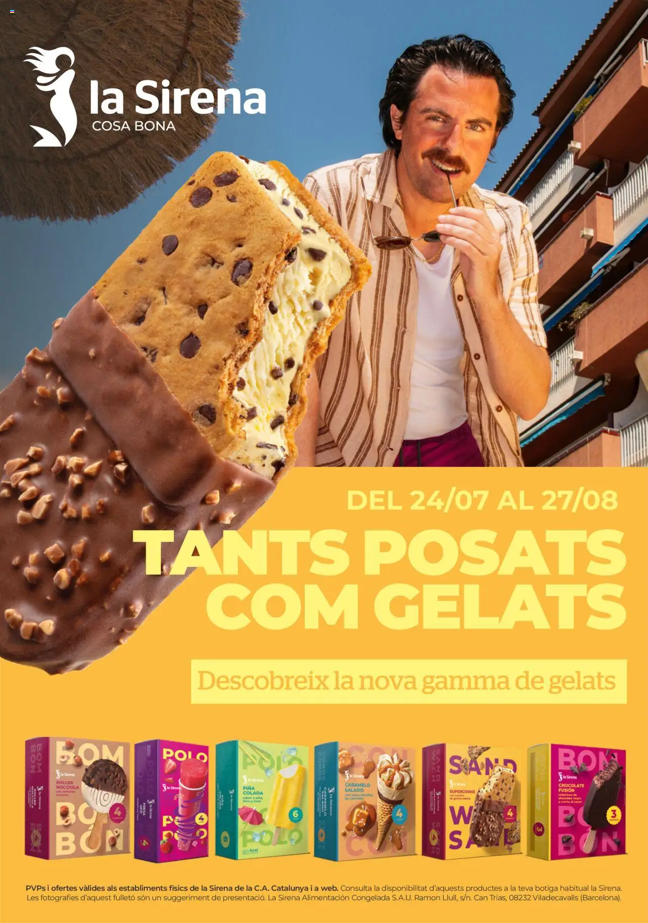 La Sirena Tants posats com gelats > 24/07 - 27/08/2025 > Ofertas