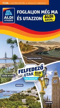 Aldi - Utazás katalógus megtekintése, amely érvényes 2025.11.06.-től
