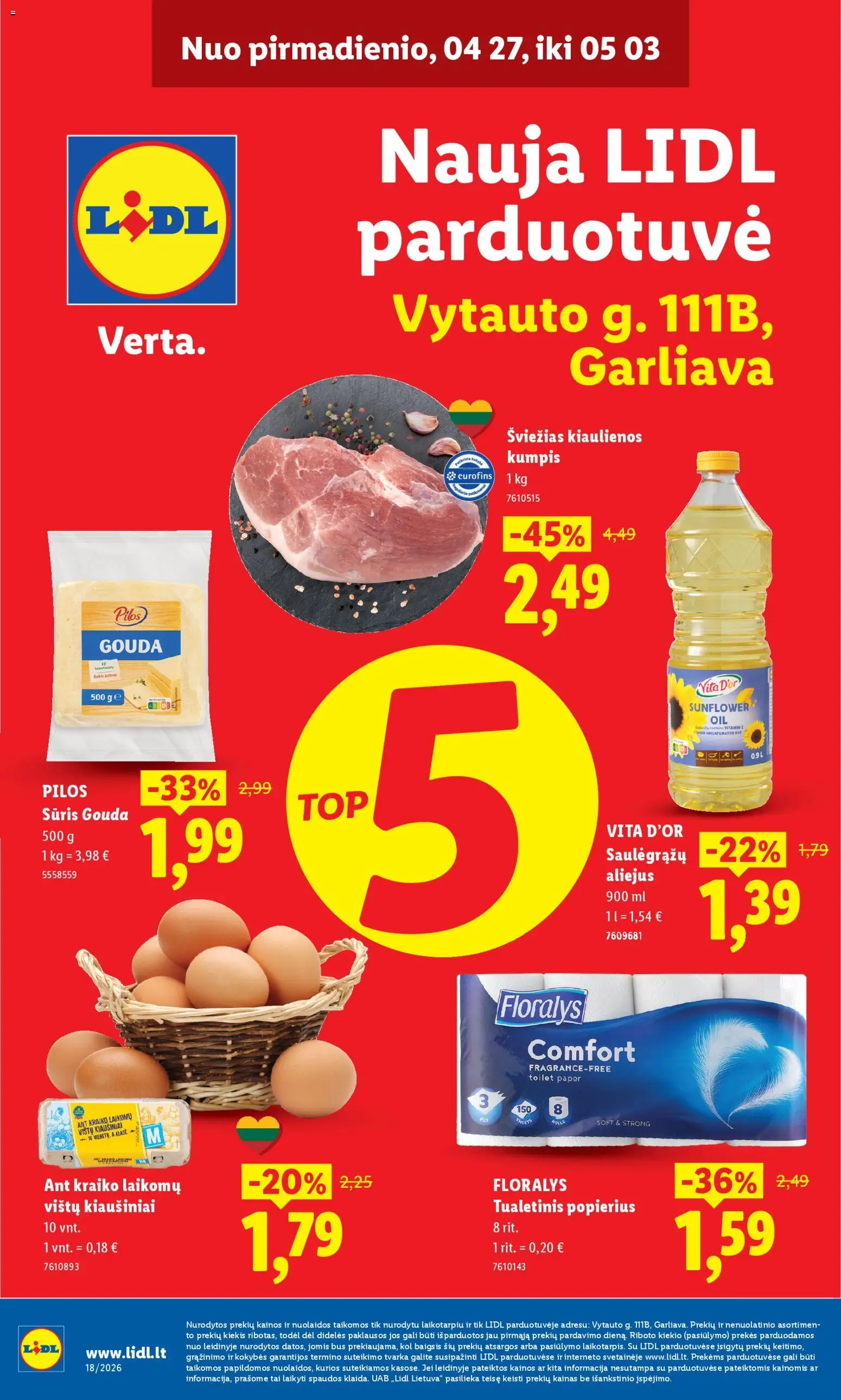 LIDL parduotuvės leidinio LIDL leidinys - Nauja parduotuvė Garliavoje galiojančio nuo 2026.04.27 peržiūra - Kiaušiniai, Aliejus, Sūris, Tualetinis popierius, Kumpis, Kiaulienos