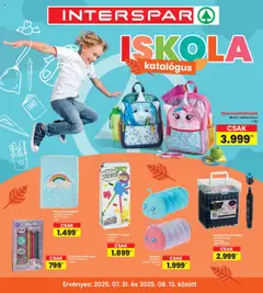 Interspar - Iskola katalógus megtekintése, amely érvényes 2025.07.31.-től