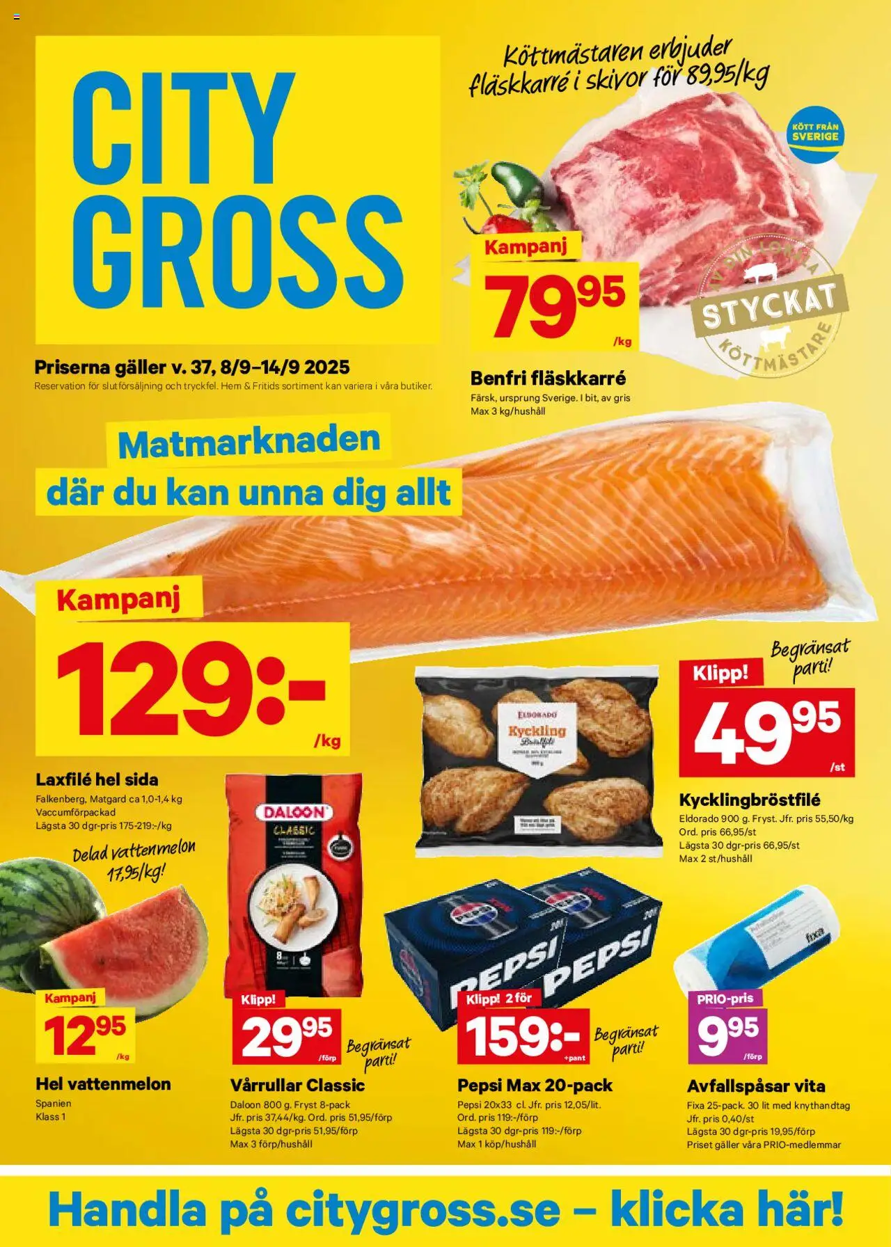 Värmdö är giltig 08/09 2025 > Veckans Erbjudanden gäller från 08/09/2025 till 14/09/2025 sidnummer 1 - Kött, Pepsi Max, Pepsi, Galler, Vattenmelon, Avfallspåsar, Fläskkarré, Kyckling