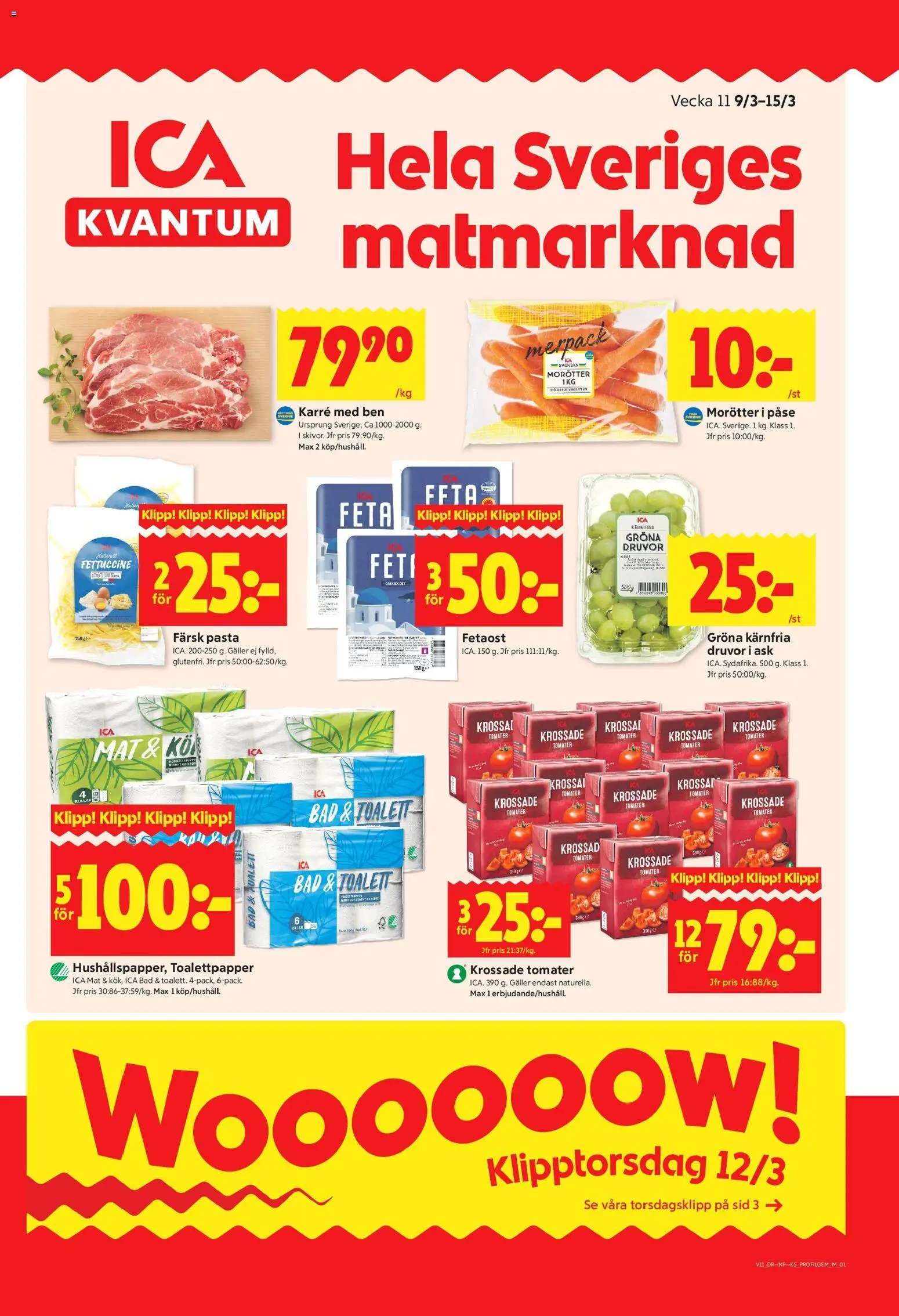 Förhandsgranska reklamblad Enskede från butik ICA Kvantum gäller från 09/03/2026 - Pasta, Toalett, Toalettpapper, Galler, Fetaost, Ben, Morötter, Tomater