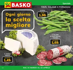 Anteprima dell'opuscolo Basko volantino Fave, Salame e Formaggi dal negozio Basko valido da 31/03/2026