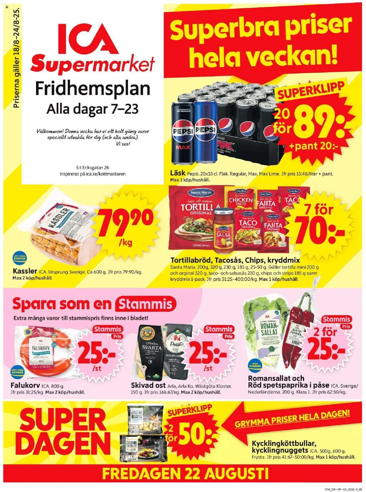 Stockholm är giltig 18/08 2025 > Veckans Erbjudanden gäller från 18/08/2025 till 24/08/2025 sidnummer 1