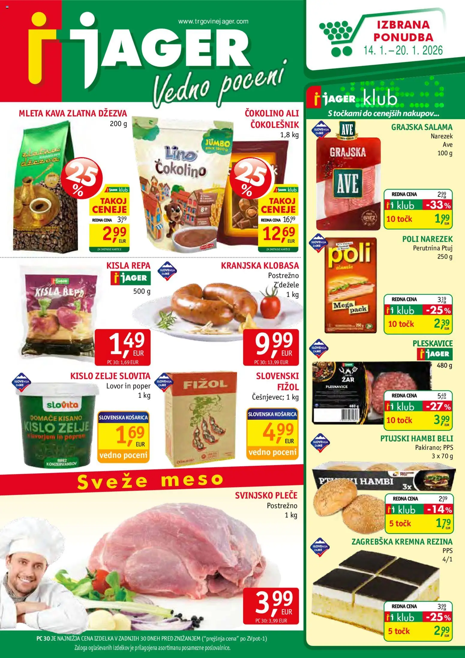 Predogled kataloga iz trgovine Jager veljaven od 14.01.2026