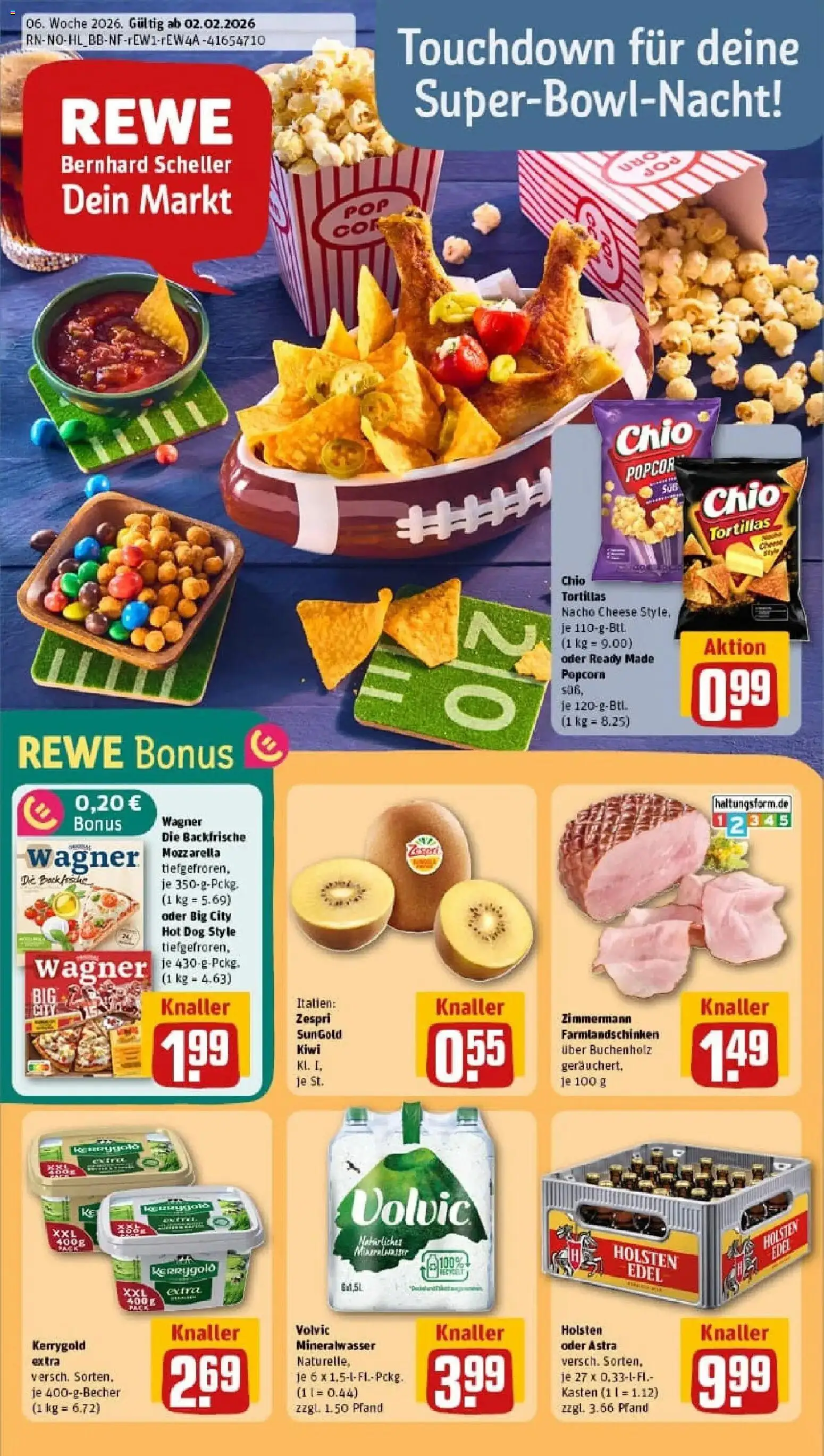 Vorschau von dem Prospekt des Geschäftes Rewe, gültig ab dem 02.02.2026 - Pizza, Butter, Kiwi, Tortillas, Mozzarella, Mineralwasser, Astra, Chio tortillas