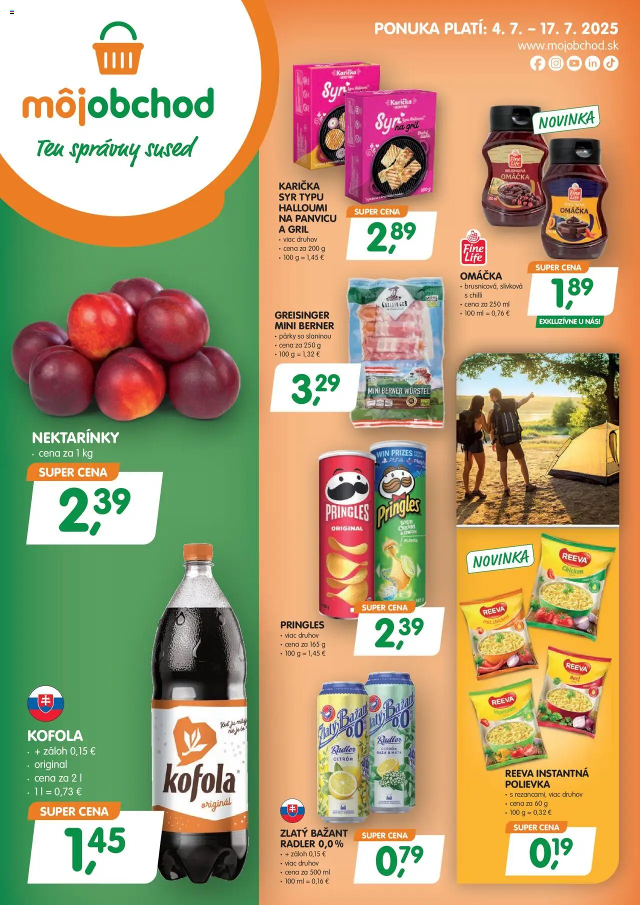 Môj obchod Leták (04.07. - 17.07.2025) - Akčná ponuka - Syr, Kofola, Gril, Pringles, Chilli, Omáčka, Cola, Radler