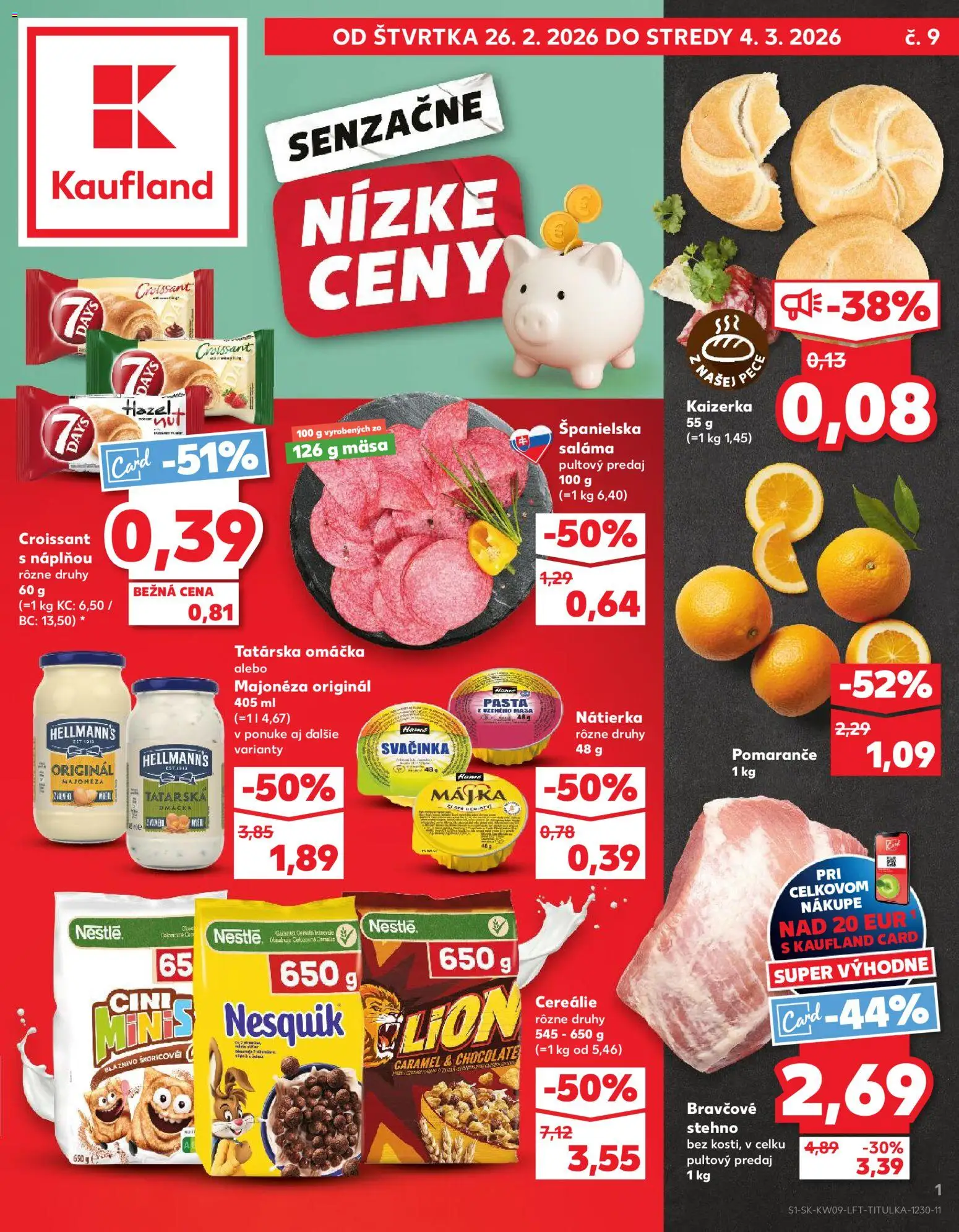 Náhľad Kaufland letáku platného od 26.02.2026 - Tatárska omáčka, Omáčka, Cini Minis, Nesquik, Nátierka, Rama, Saláma, Cereálie