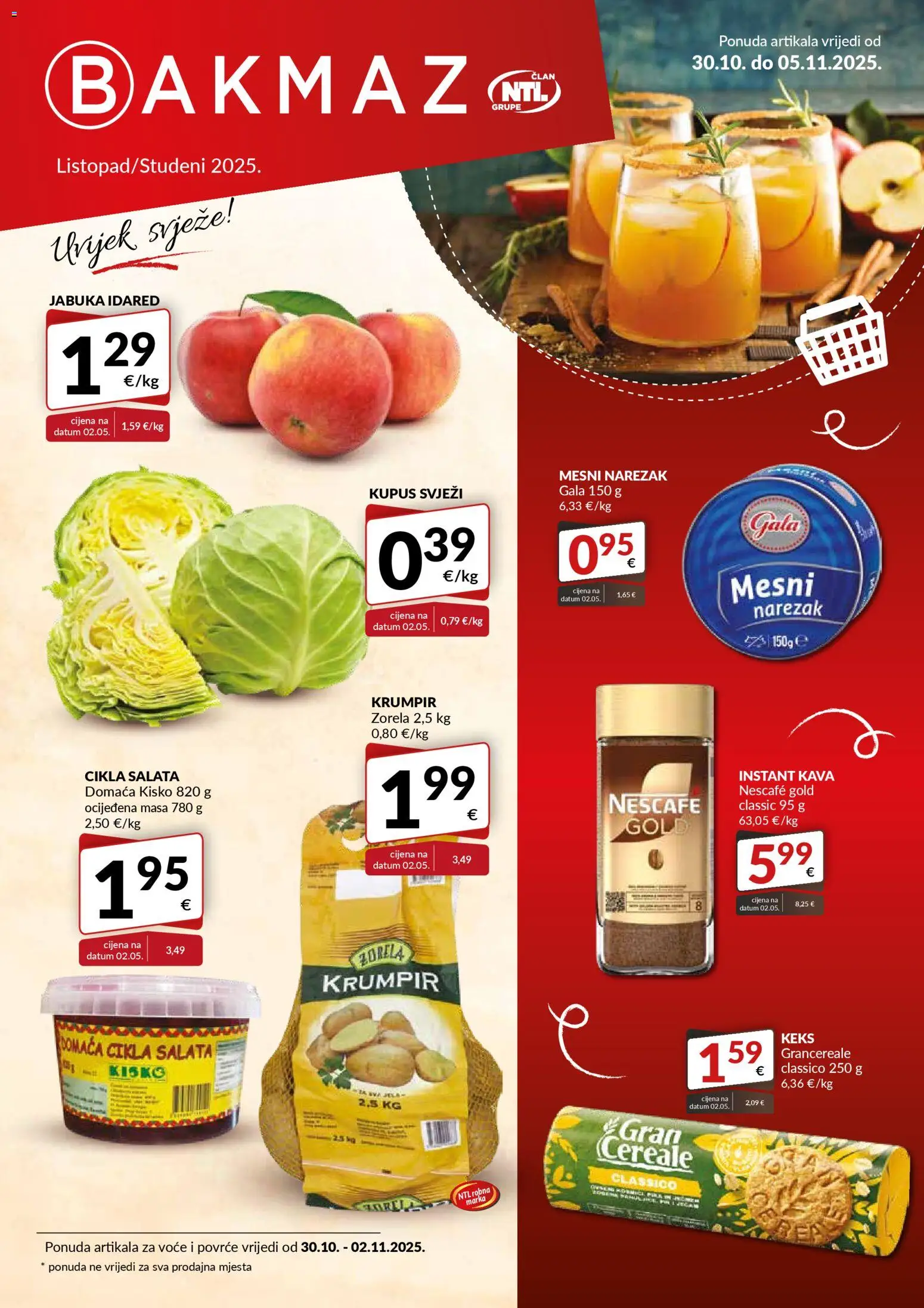 Bakmaz aktualni Katalog vrijedi od 30.10.2025 - tjedna akcija broj stranice 1 - Kava, Jabuka, Povrće, Nescafe, Krumpir, Keks, Voće, Instant kava