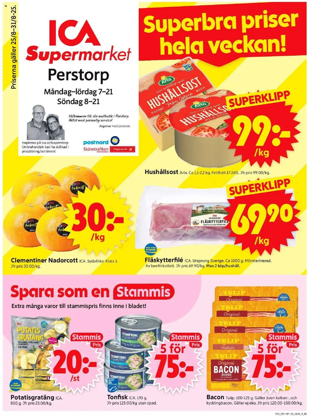 Perstorp är giltig 25/08 2025 > Veckans Erbjudanden gäller från 25/08/2025 till 31/08/2025 sidnummer 1 - Potatisgratäng, Kalkon, Potatis, Tonfisk, Bacon, Galler, Hushållsost, Fläskytterfilé