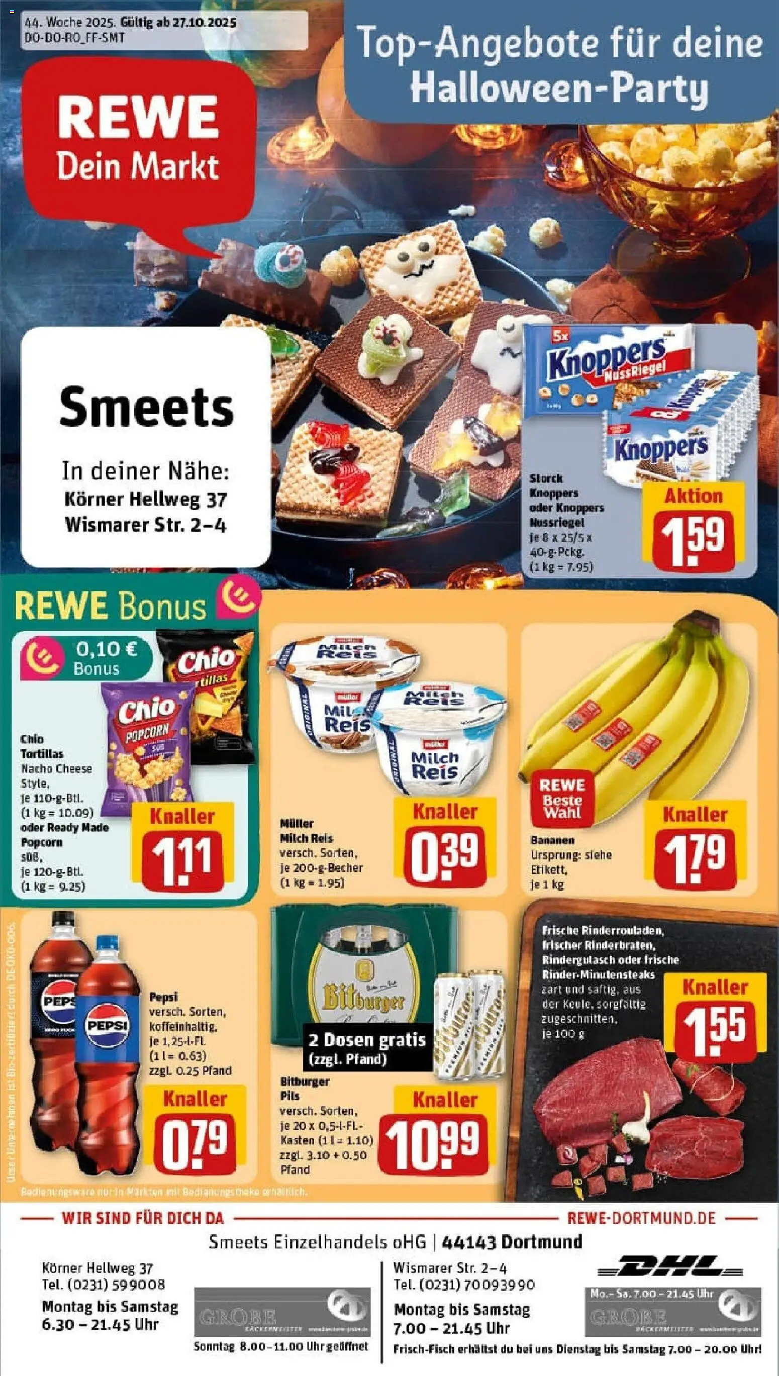 Vorschau von dem Prospekt des Geschäftes Rewe, gültig ab dem 26.10.2025 - Tortillas, Bananen, Milch, Reis, Rindergulasch, Knoppers, Pepsi, Theke