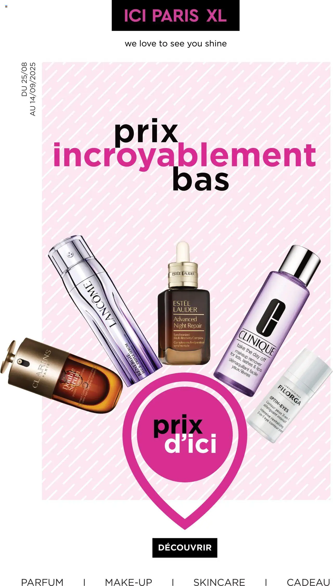 ICI Paris XL shop Publicité geldig vanaf 25/08/2025 - Paginanummer 1