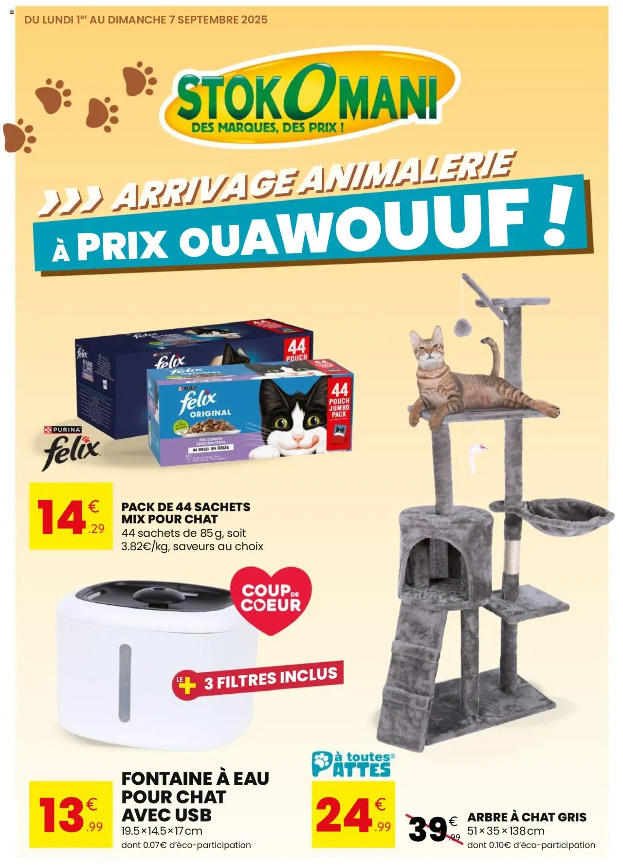 Catalogue arrivage animalerie à prix de la boutique Stokomani valable du 01/09/2025 - Page numéro 1