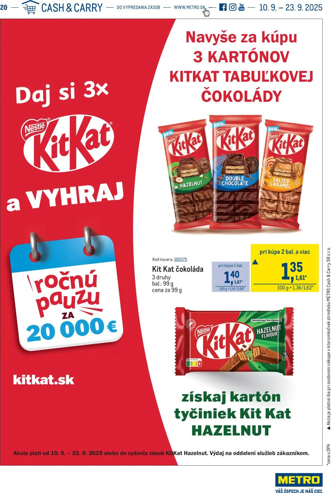 Metro Akcia na Kit Kat a súťaž o 20 000 (10.09. - 23.09.2025) - Akčná ponuka