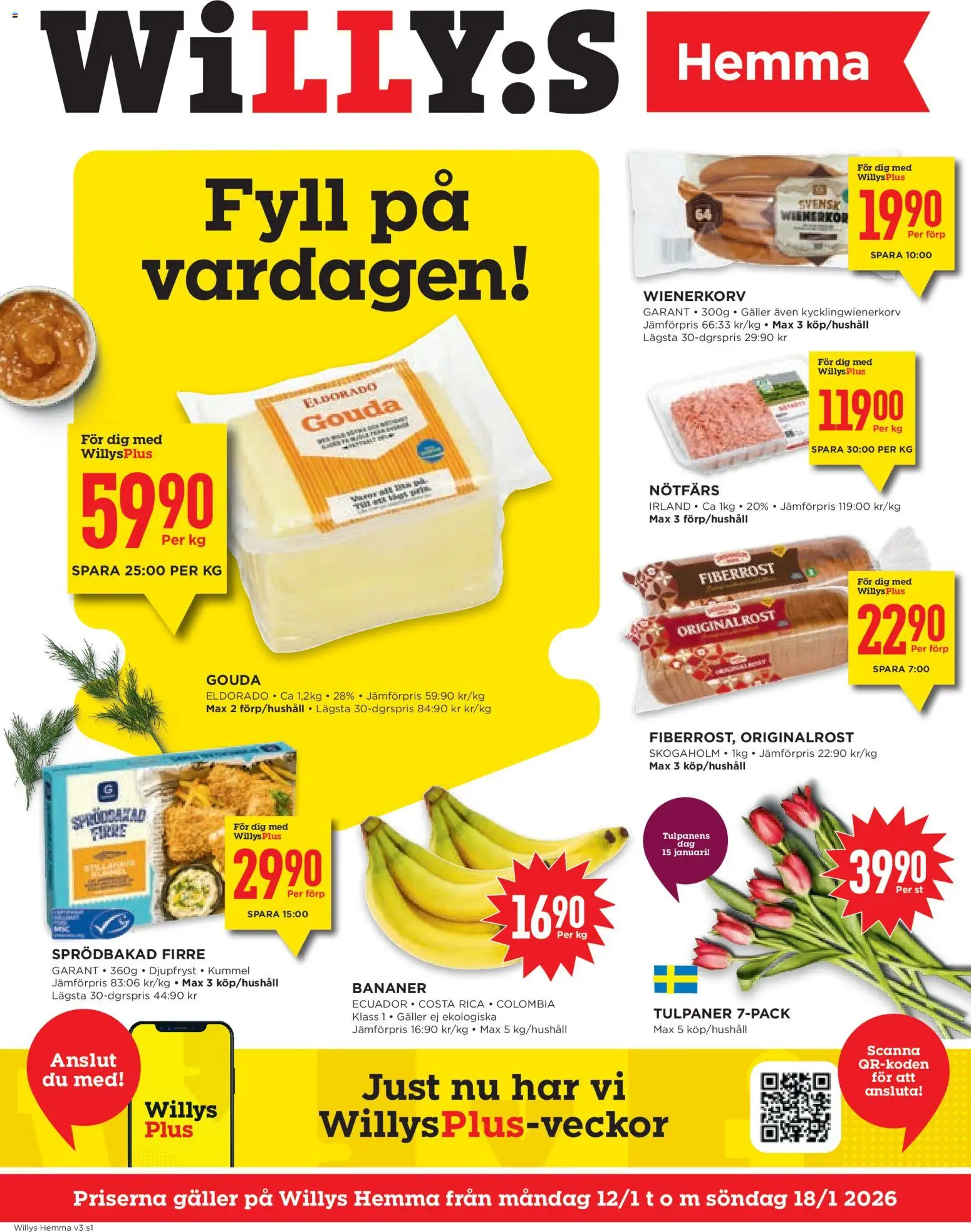 Förhandsgranska reklamblad Aktuella reklamblad Willys Hemma från butik Willys gäller från 12/01/2026