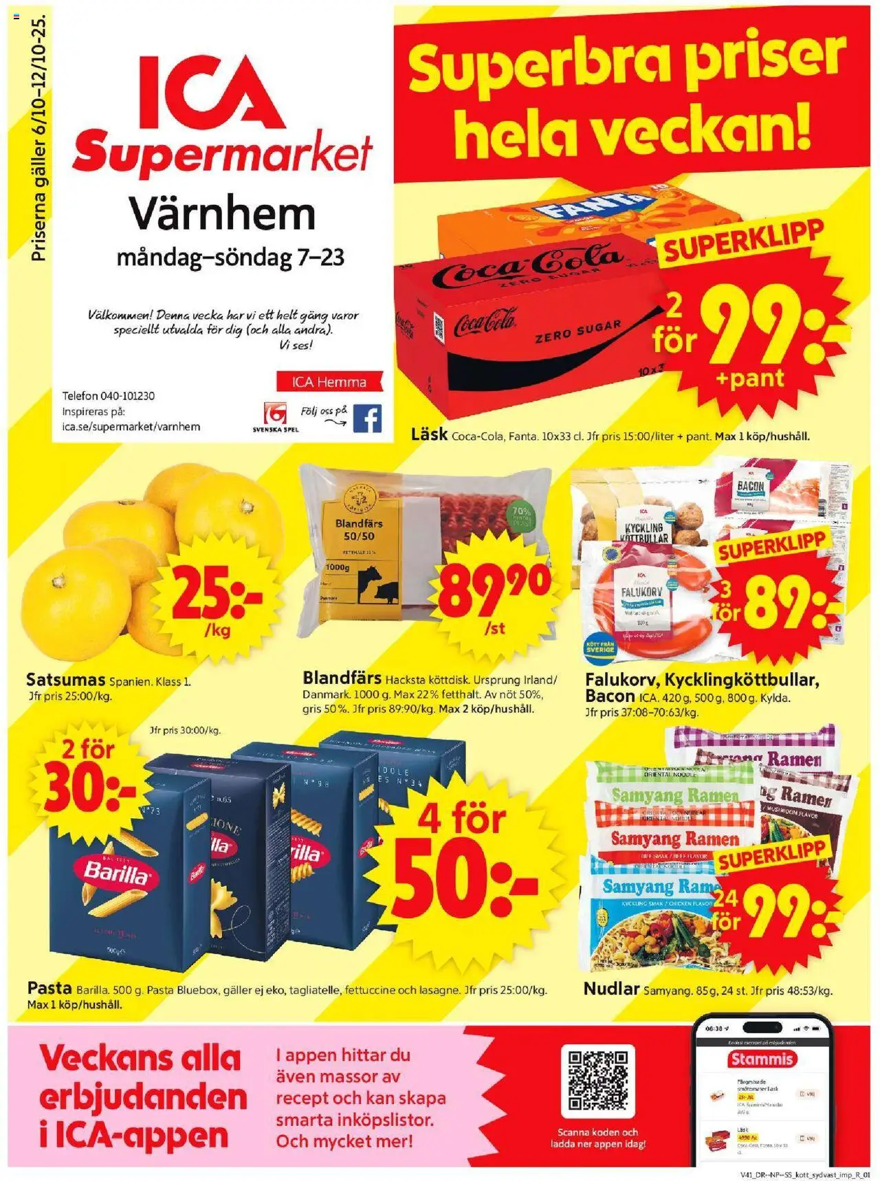 Förhandsgranska reklamblad Malmö från butik ICA Supermarket gäller från 06/10/2025 - Spel, Pasta, Telefon, Kött, Bacon, Fanta, Blandfärs, Kyckling
