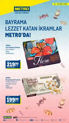 Metro Metro - Bayrama Lezzet Katan İkramlar 10.03.2026 - Broşürünün önizlemesi