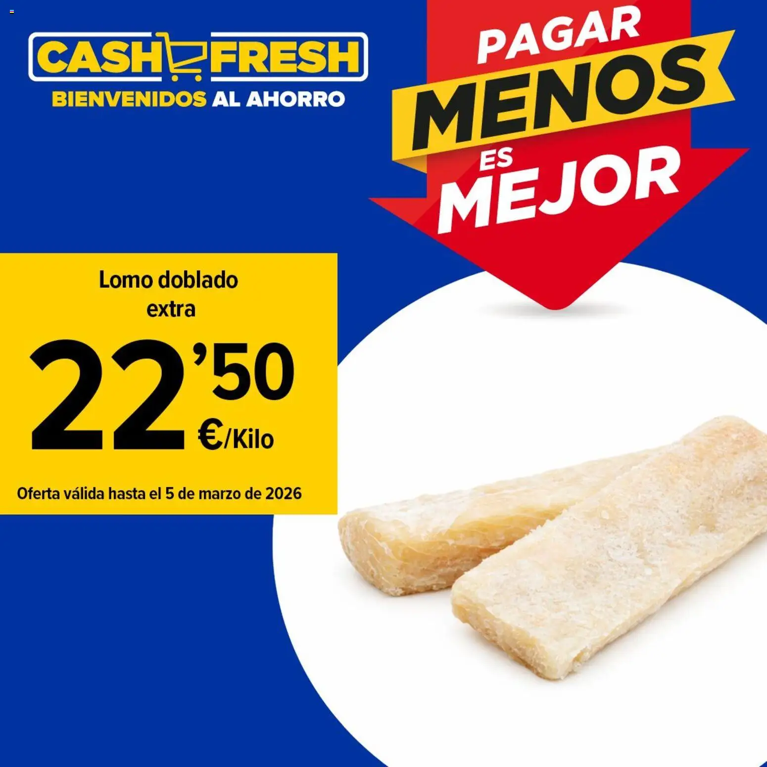 Vista previa del folleto de la tienda Cash Fresh válido desde el 26/02/2026 