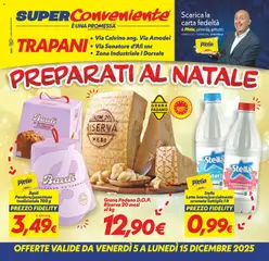 Anteprima dell'opuscolo Volantino Trapani dal negozio SuperConveniente valido da 05/12/2025