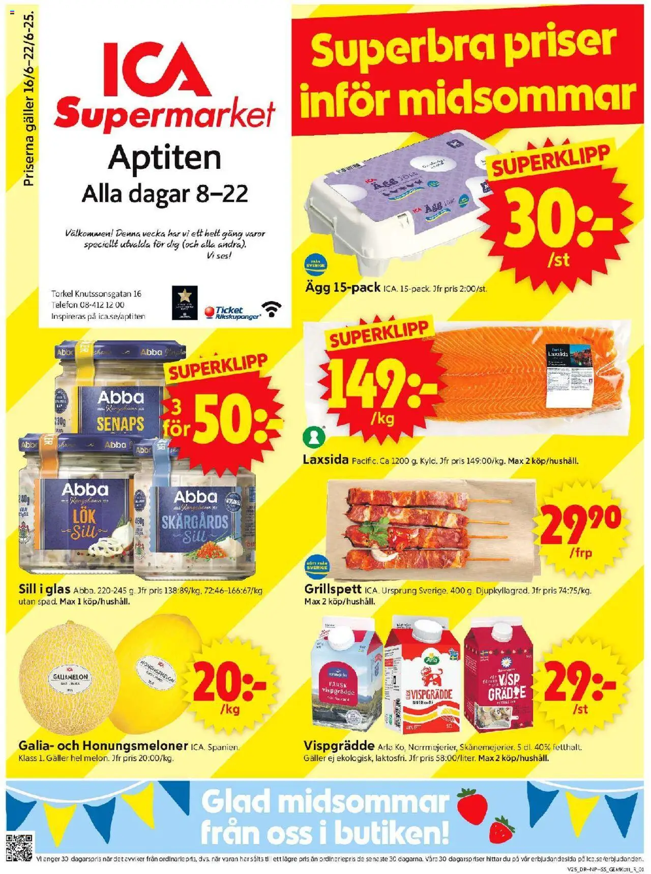 Aktuella reklamblad ICA Supermarket är giltig 16/06 2025 > Veckans Erbjudanden gäller från 16/06/2025 till 22/06/2025 sidnummer 1 - Ägg, Telefon, Galler, Sill, Grädde, Vispgrädde, Honungsmelon, Grillspett