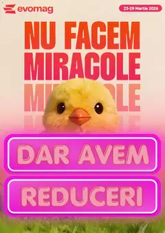 Previzualizarea de cataloage: evoMag evoMag Catalog valabil de la 23.03.2026