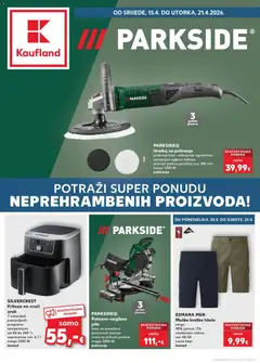 Pregled letka Kaufland Katalog Parkside trgovine Kaufland vrijedi od 15.04.2026