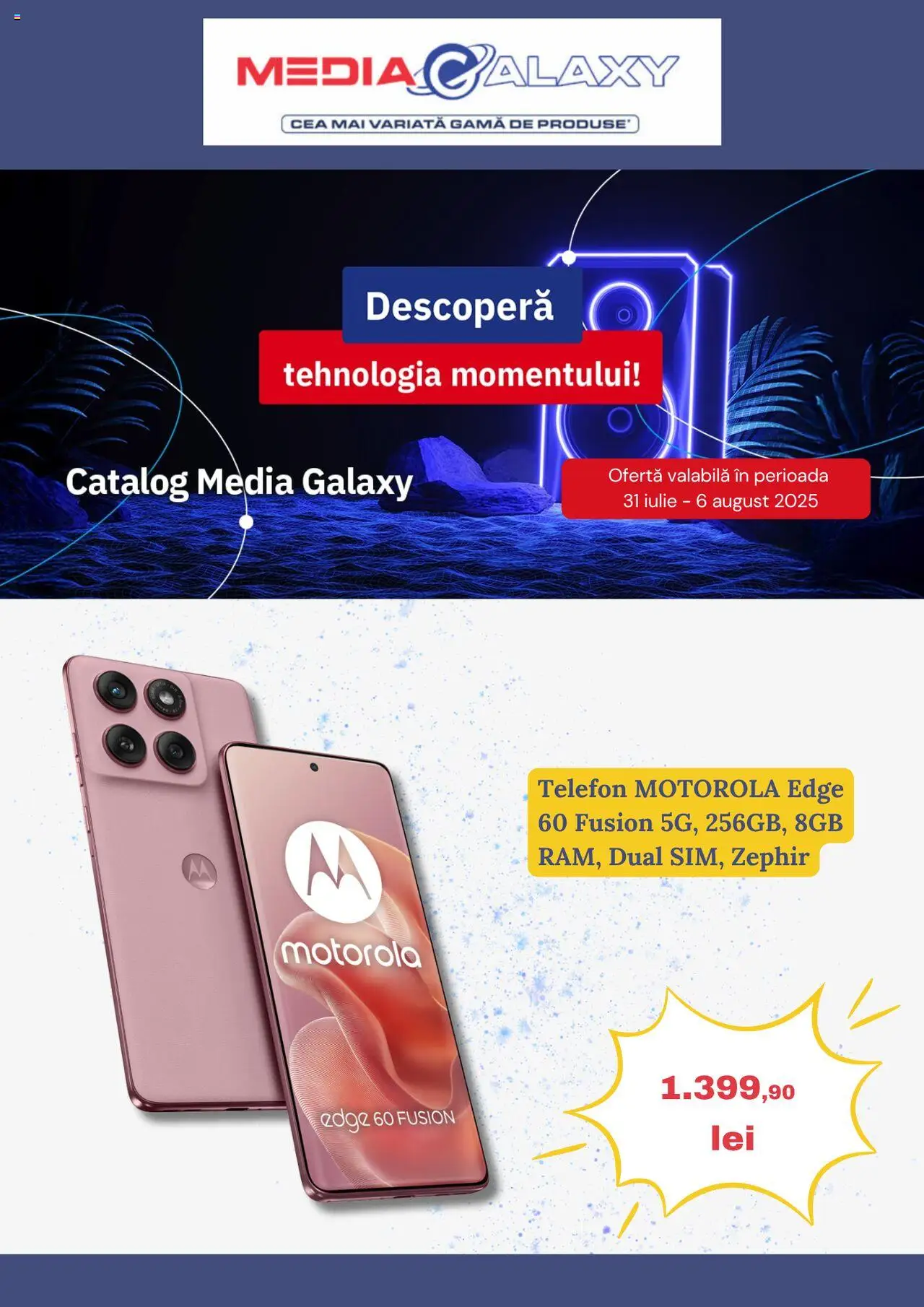 Catalog Media Galaxy (31.07.2025) - Oferte electrocasnice - Pagină 1 - Telefon, Fusion