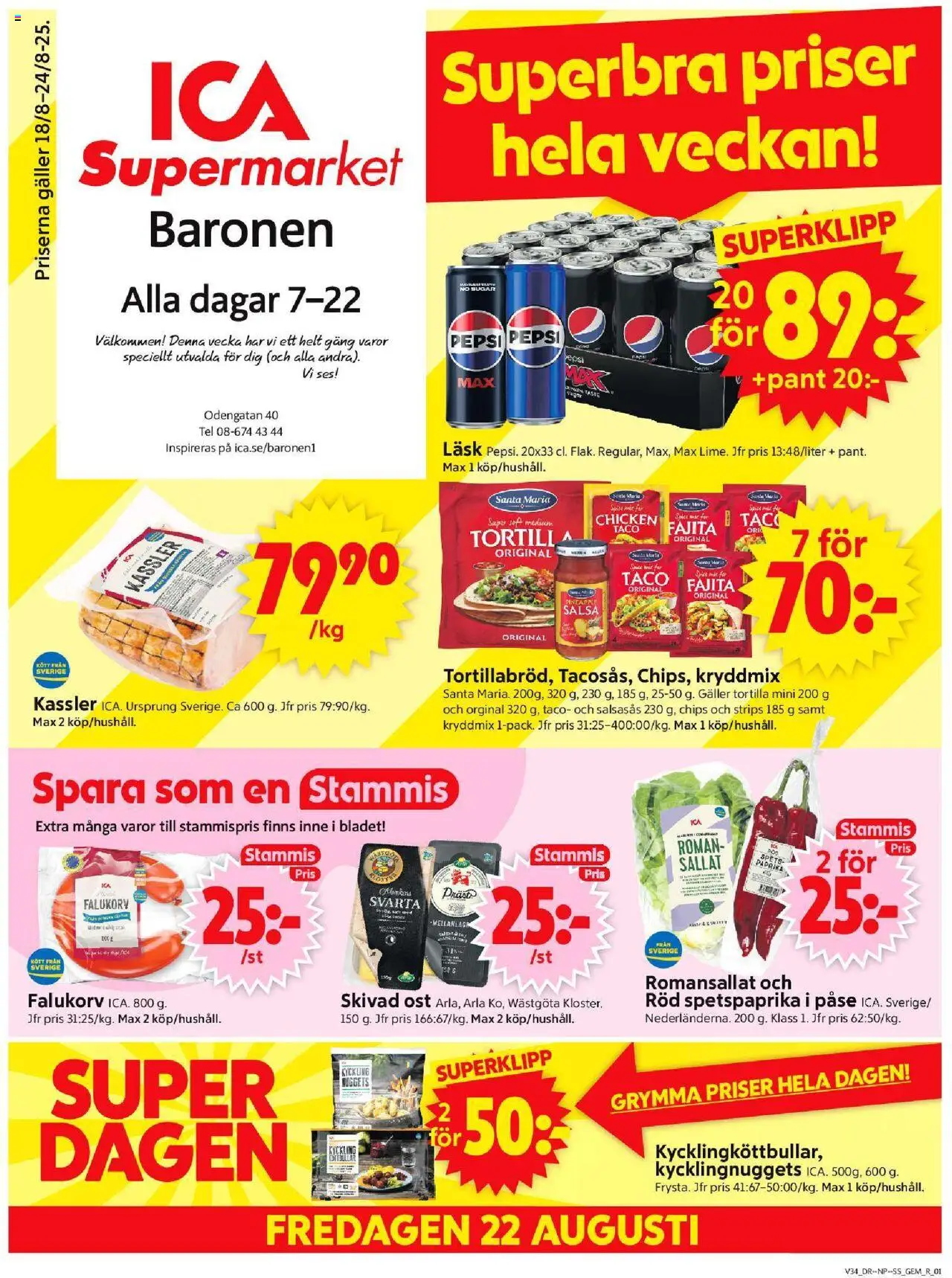 Stockholm är giltig 18/08 2025 > Veckans Erbjudanden gäller från 18/08/2025 till 24/08/2025 sidnummer 1