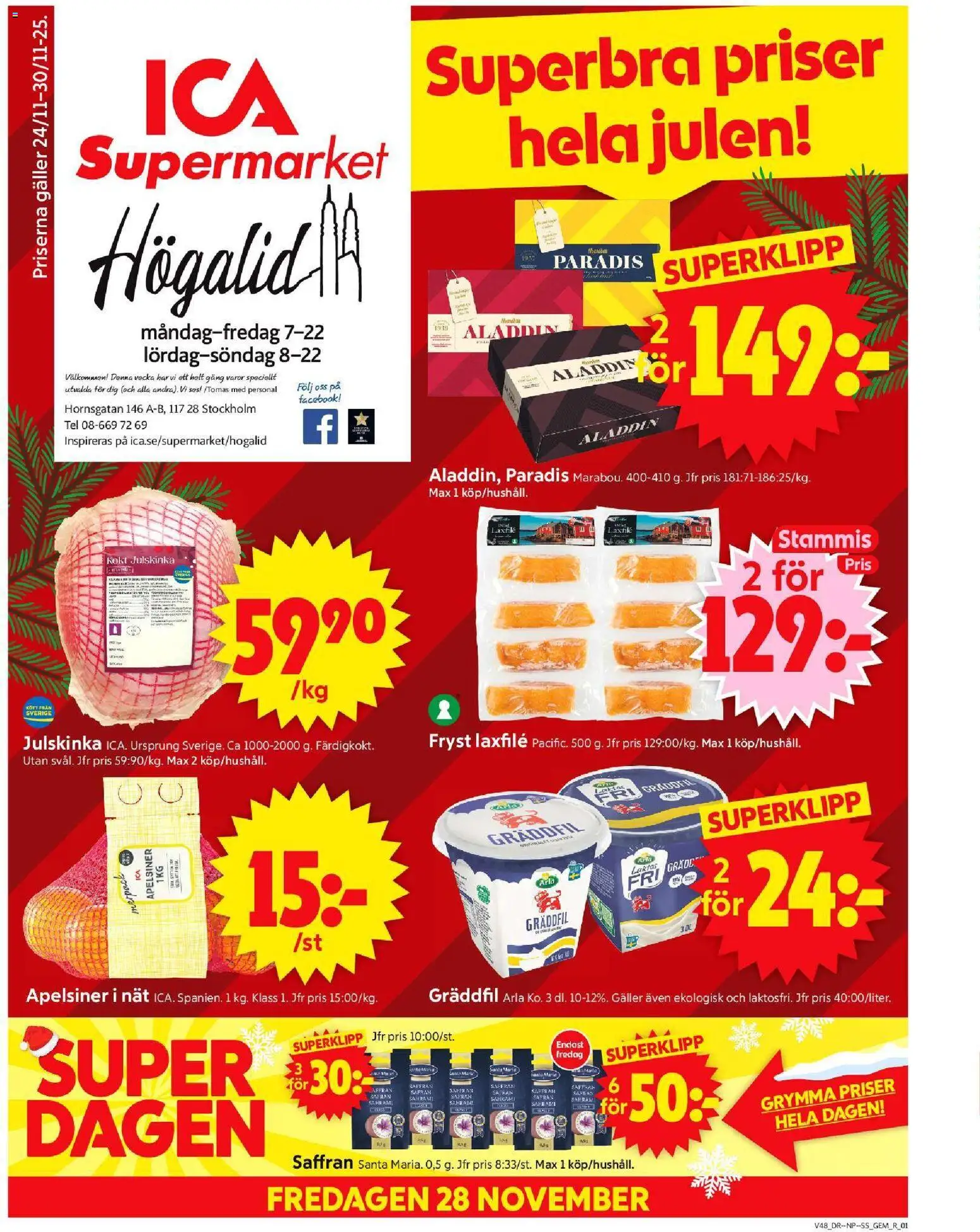 Förhandsgranska reklamblad Stockholm från butik ICA Supermarket gäller från 24/11/2025 - Saffran, Gem, Galler, Gräddfil, Apelsiner, Laxfilé