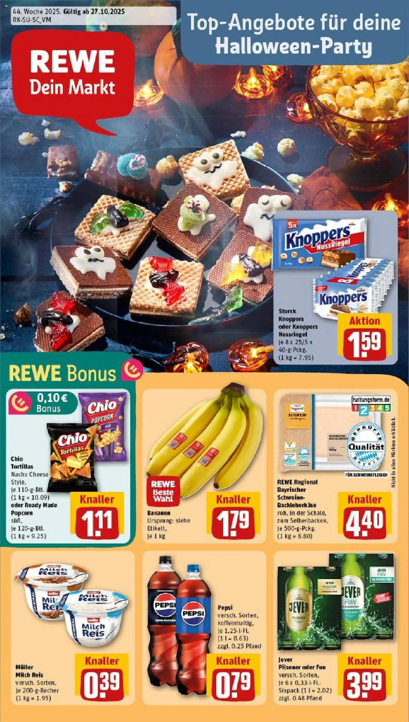 Vorschau von dem Prospekt des Geschäftes Rewe, gültig ab dem 26.10.2025 - Tortillas, Bananen, Milch, Jever, Reis, Popcorn, Pepsi, Schweinefleisch