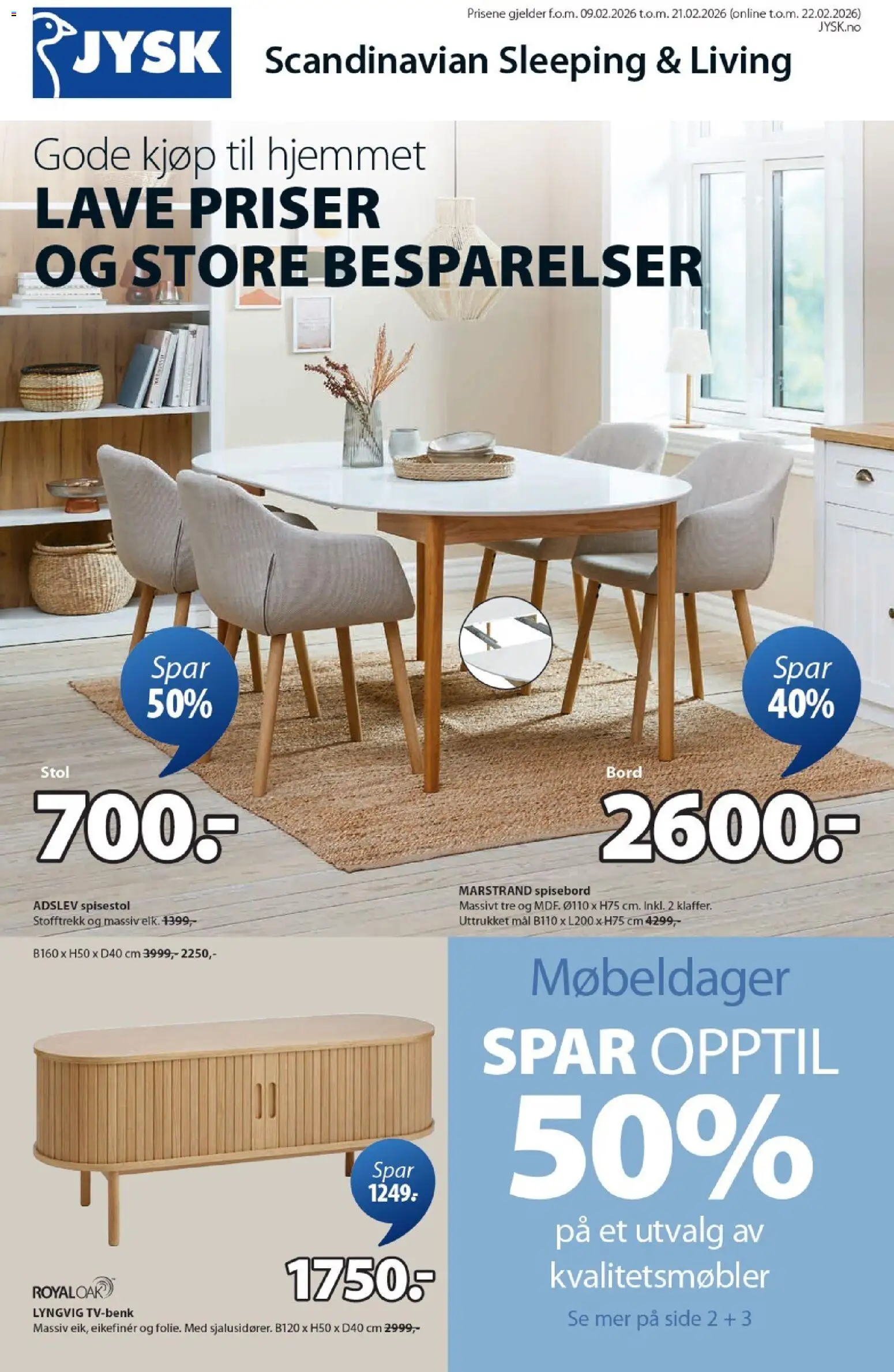 Forhåndsvis Kundeavis fra butikk JYSK gyldig fra 09/02/2026