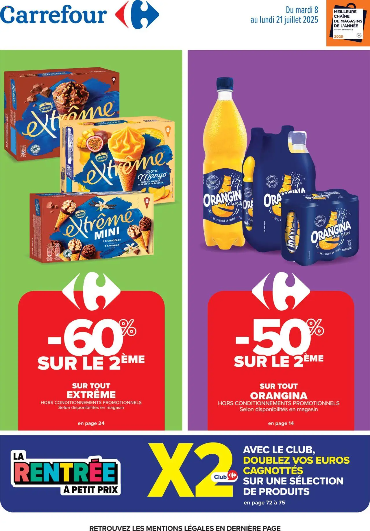 Catalogue de la semaine 28 de la boutique Carrefour valable du 08/07/2025 - Page numéro 1