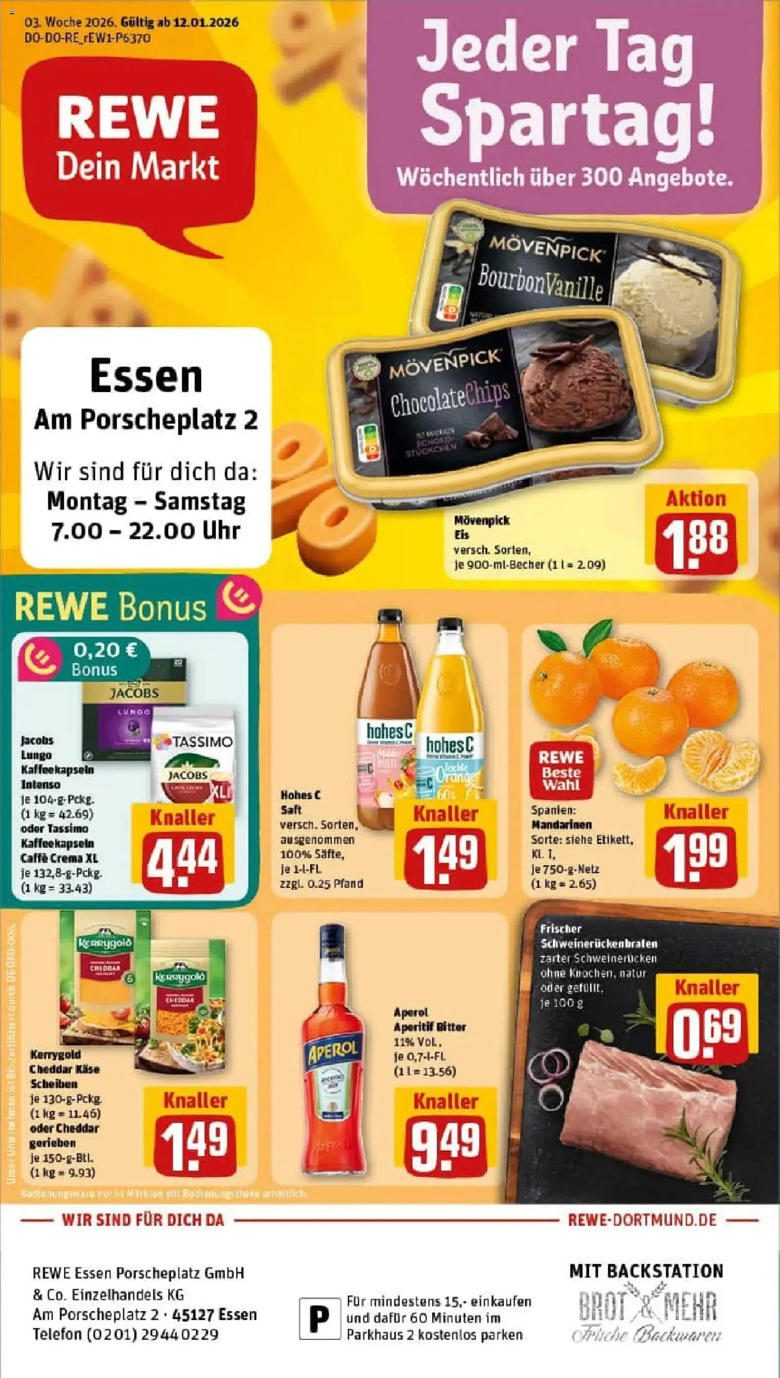 Vorschau von dem Prospekt des Geschäftes Rewe, gültig ab dem 11.01.2026 - Eis, Uhr, Käse, Brot, Tassimo, Saft, Hohes c, Schweinerucken