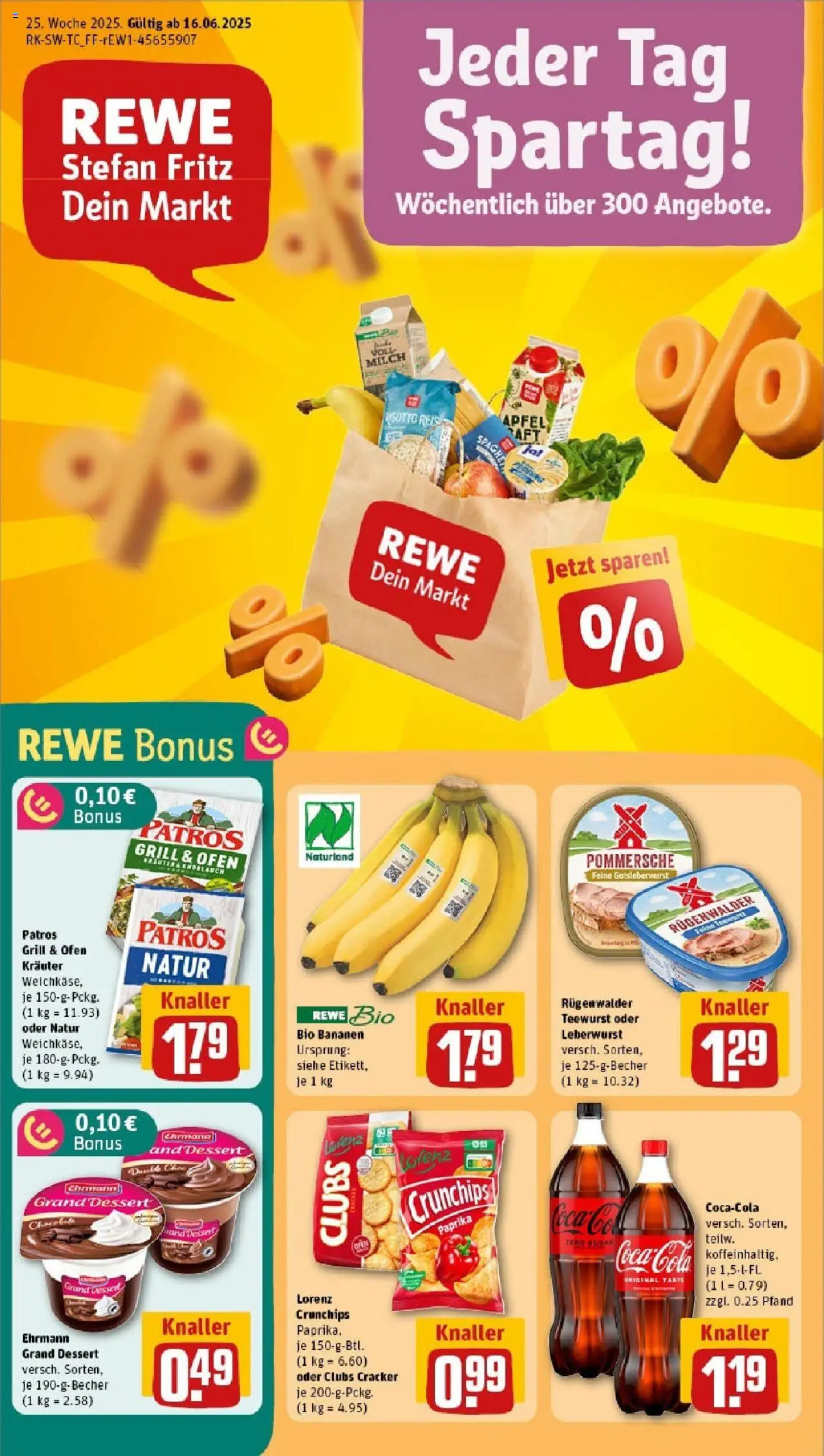 REWE Prospekt ab 15.06.2025 nächste Woche - Prospekt Stuttgart - Äpfel, Grill, Milch, Ofen, Reis, Patros, Ehrmann grand dessert, Lorenz crunchips