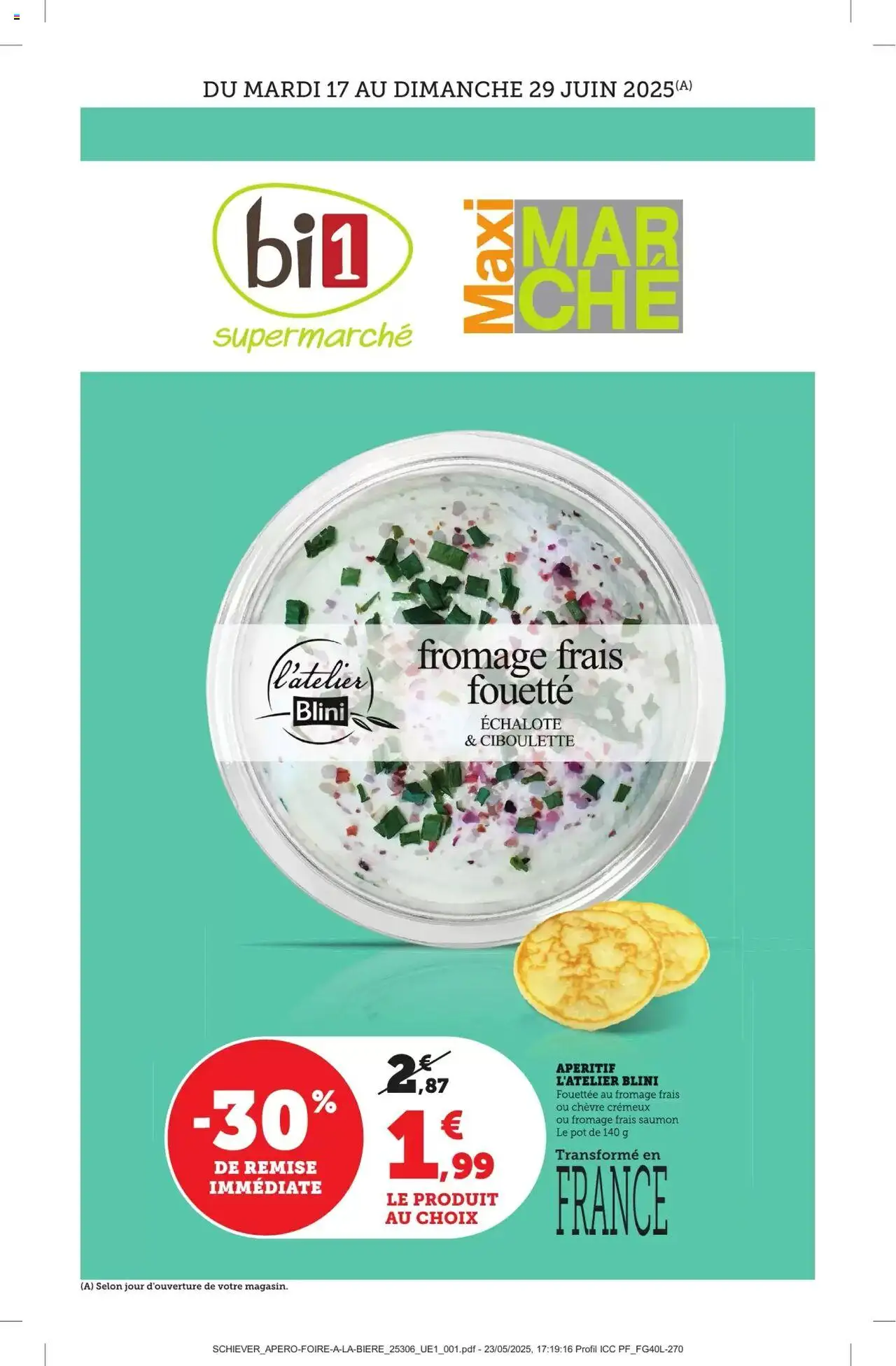 Catalogue de la boutique bi1 valable du 17/06/2025 - Page numéro 1 - Fromage, Fromage frais, Échalote, Saumon, Apéritif, Blini