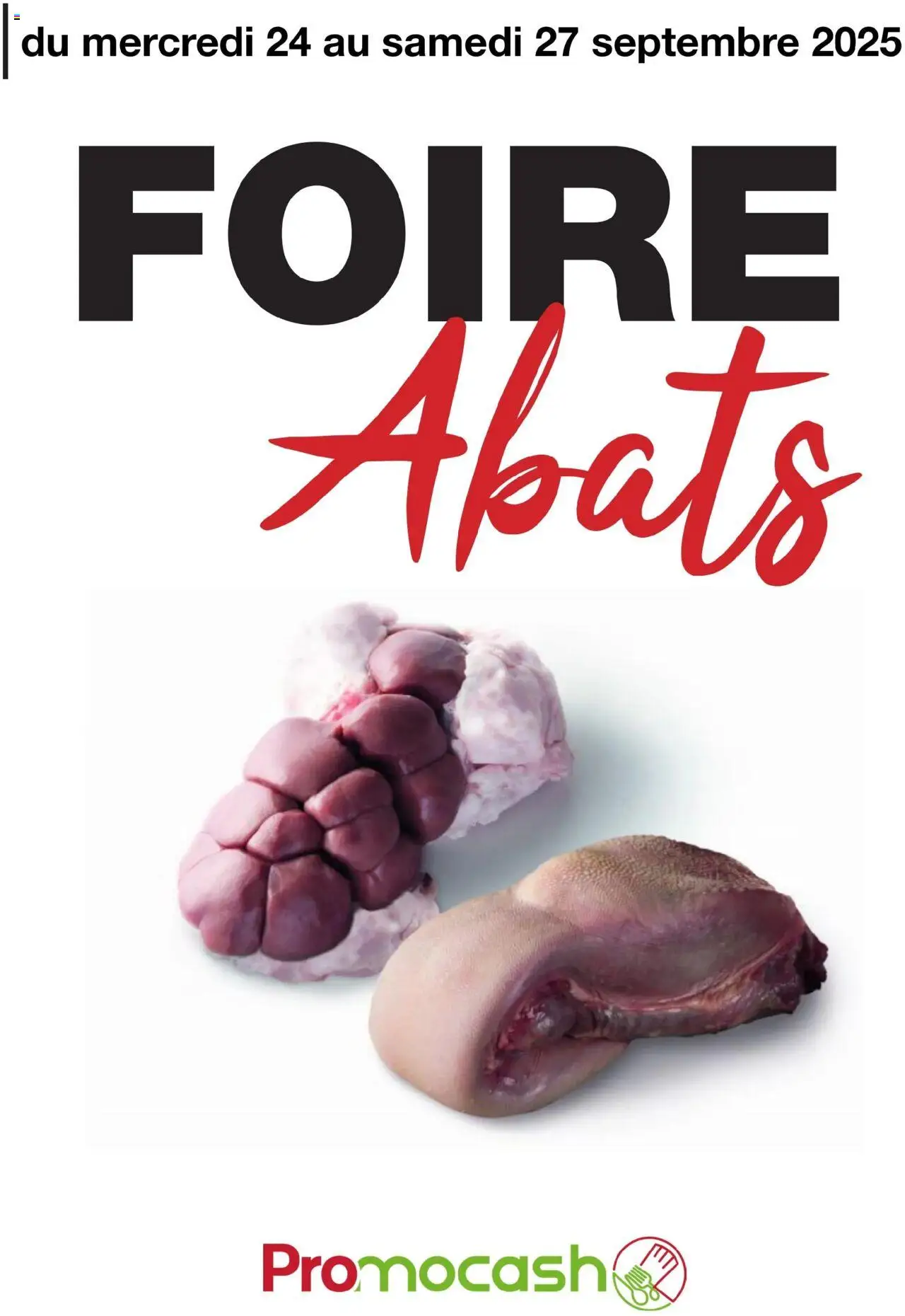 Foire Abats de la boutique Promocash valable du 24/09/2025 - Page numéro 1