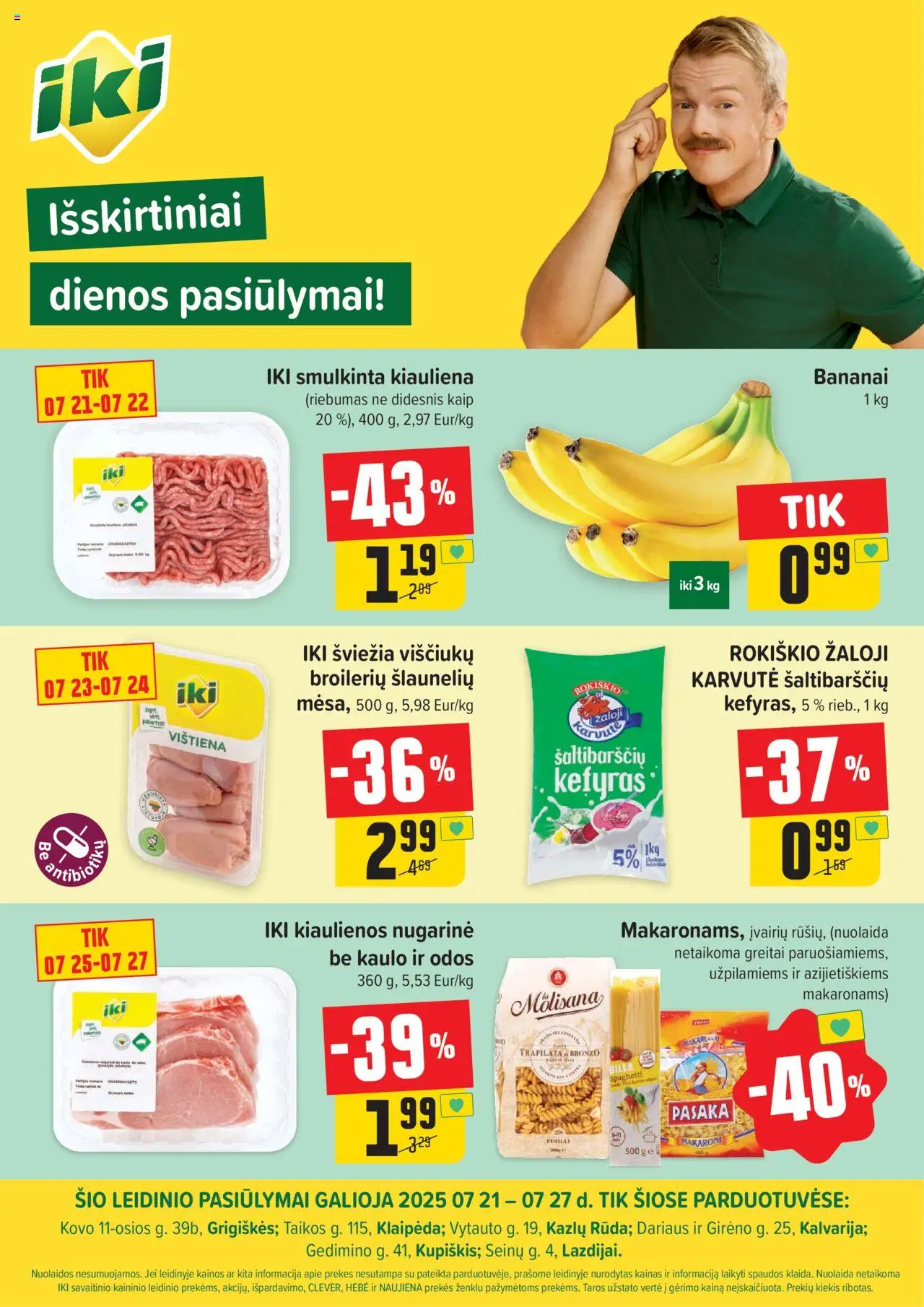 IKI leidinys galioja nuo 2025.07.21 – puslapio numeris 1 - Vištiena, Kiauliena, Bananai, Kiaulienos