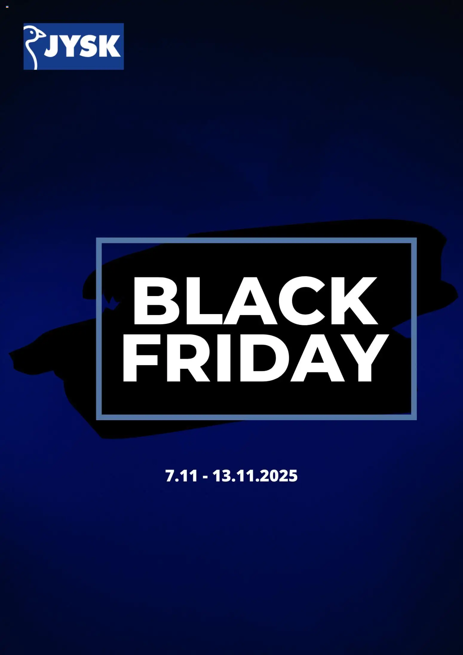 Previzualizarea de cataloage: JYSK Black Friday notificarea valabil de la 06.11.2025