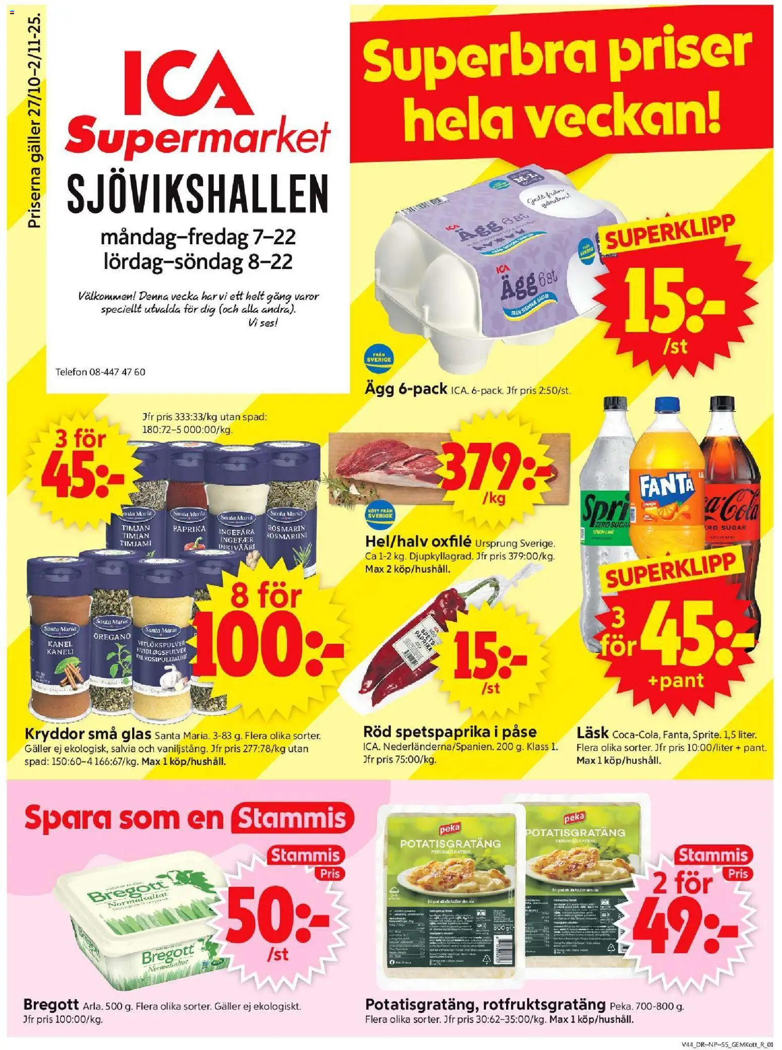Stockholm är giltig 27/10 2025 > Veckans Erbjudanden gäller från 27/10/2025 till 02/11/2025 sidnummer 1