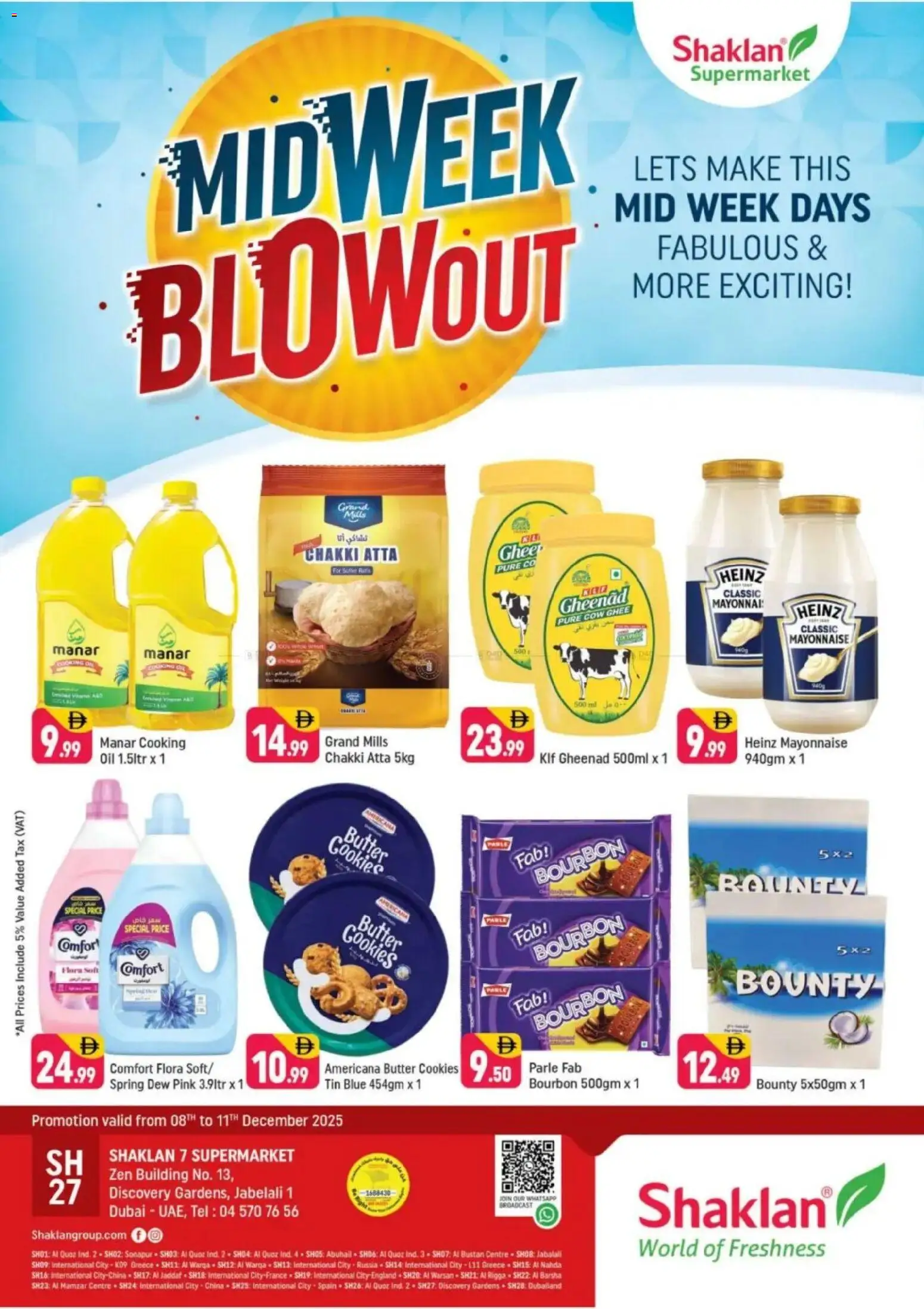 Preview of the catalogue Midweek Blow Out - Shaklan 7 Supermarket, Zen Building, Jebel Ali of store Shaklan valid from 8 Dec, 2025 - Cookies, Butter, Oil, Mayonnaise, Bourbon