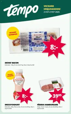 Förhandsgranska reklamblad Aktuella reklamblad Tempo från butik Tempo gäller från 21/07/2025