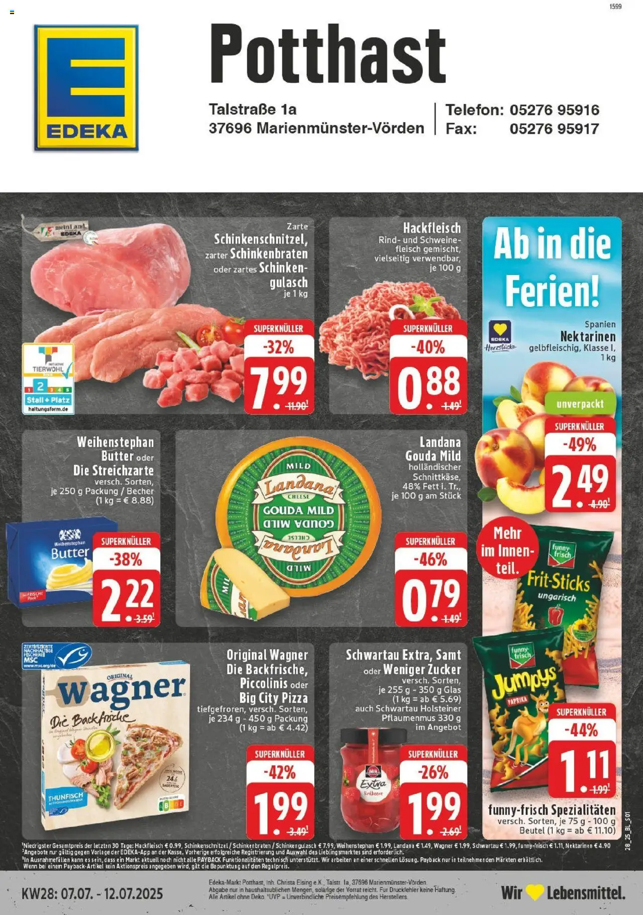 EDEKA Prospekt ab 06.07.2025 - Prospekt Marienmuenster-Voerden Online - Telefon, Butter, Fleisch, Nektarinen, Funny frisch, Schinken, Spezialitäten, Weihenstephan butter
