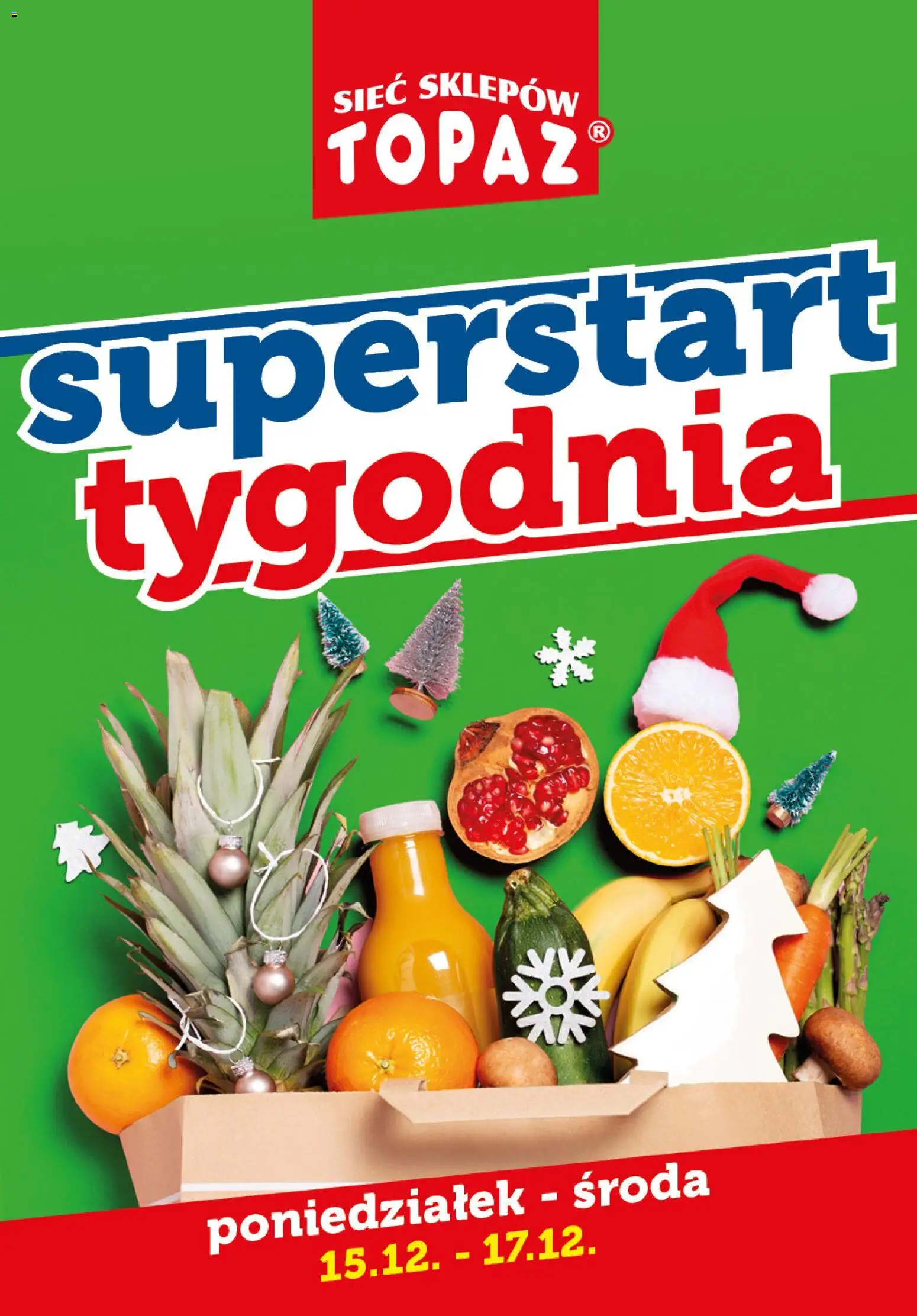 Pogląd gazetki "Superstart tygodnia" ze sklepu Topaz ważnej od 15.12.2025
