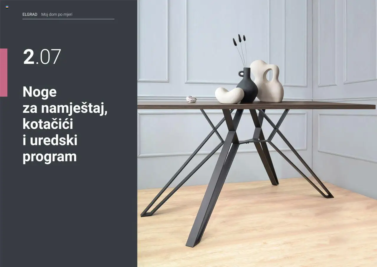 Elgrad aktualni Noge za namještaj, kotačići i uredski program vrijedi od 06.10.2025 - tjedna akcija broj stranice 1